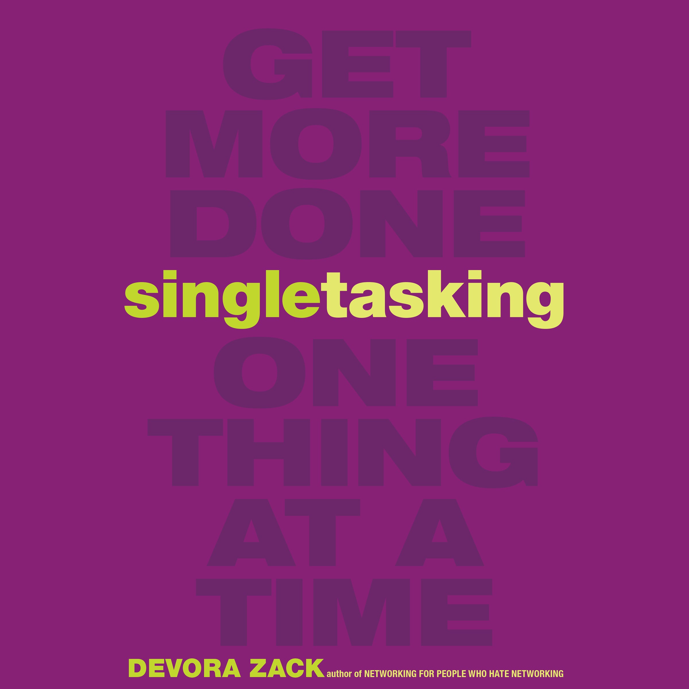 Singletasking