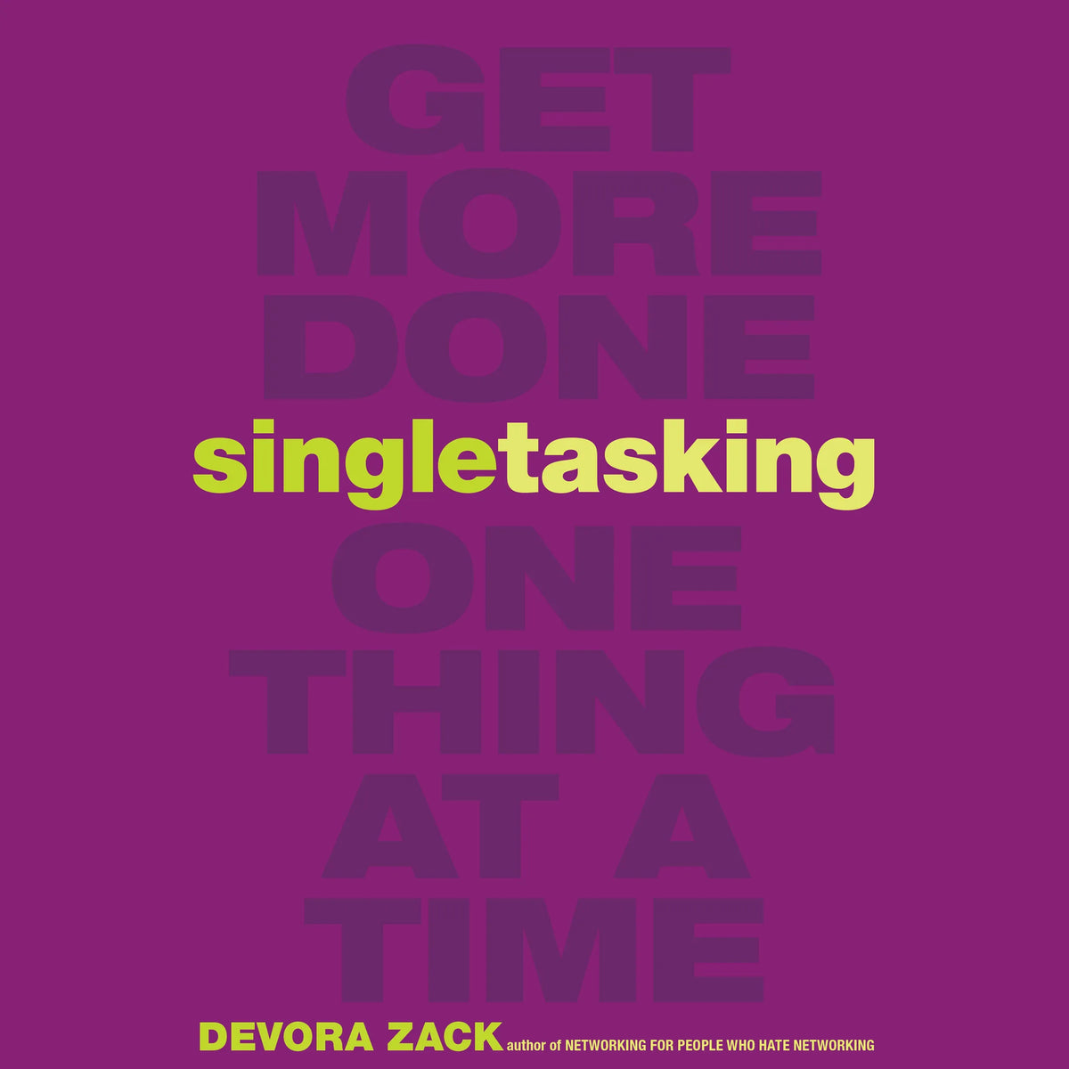 Singletasking
