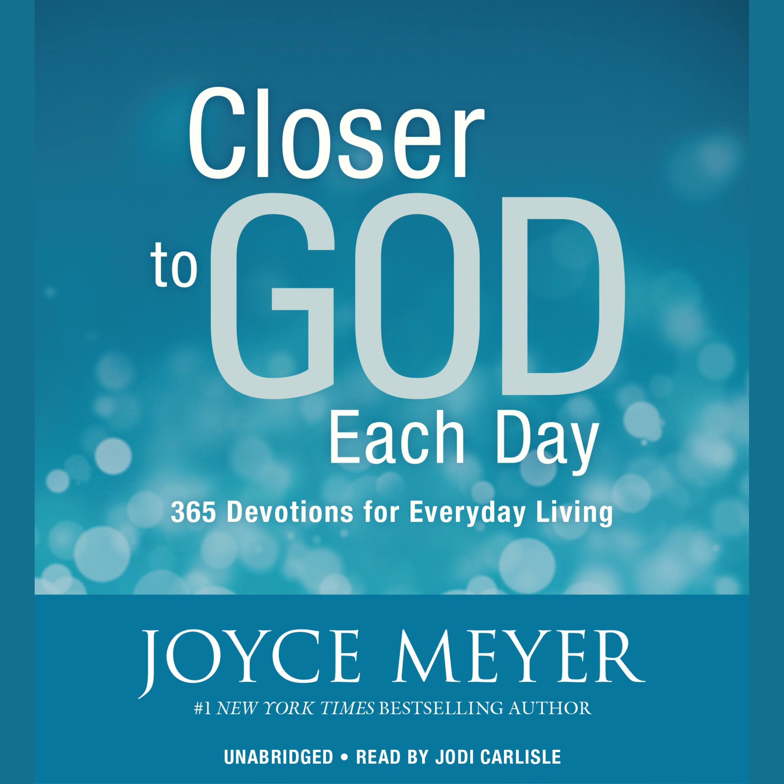 Closer to God Each Day