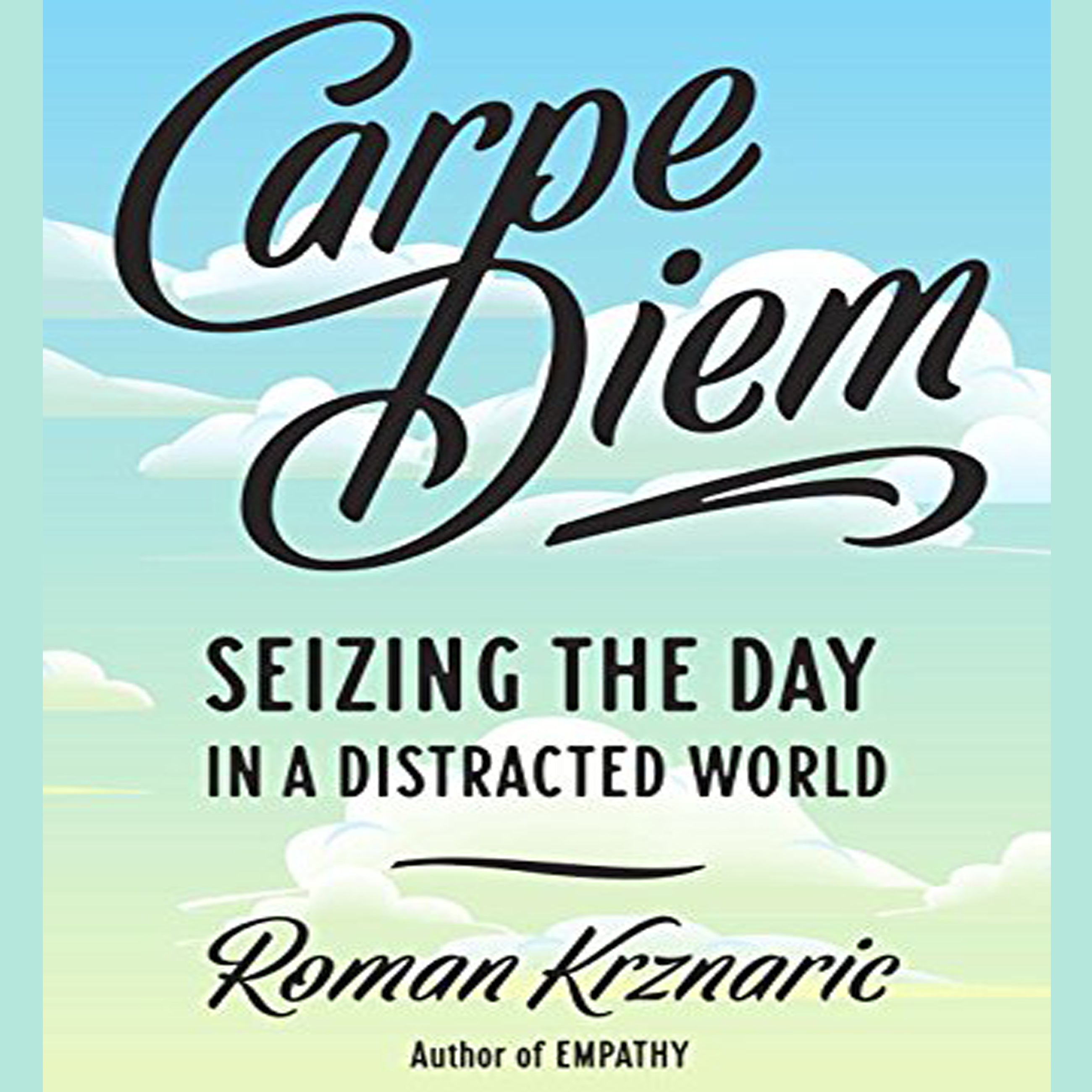 Carpe Diem