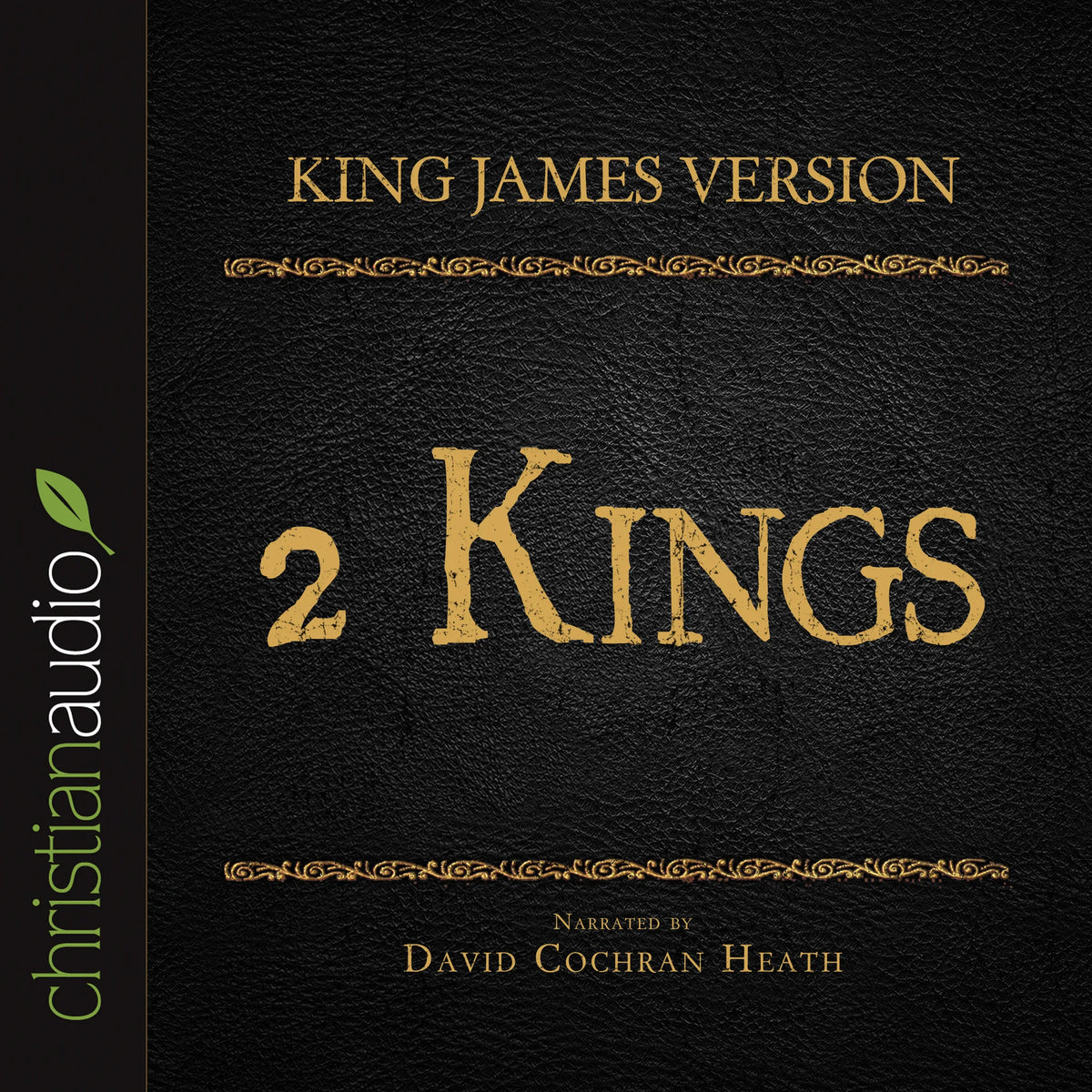 Holy Bible in Audio - King James Version: 2 Kings