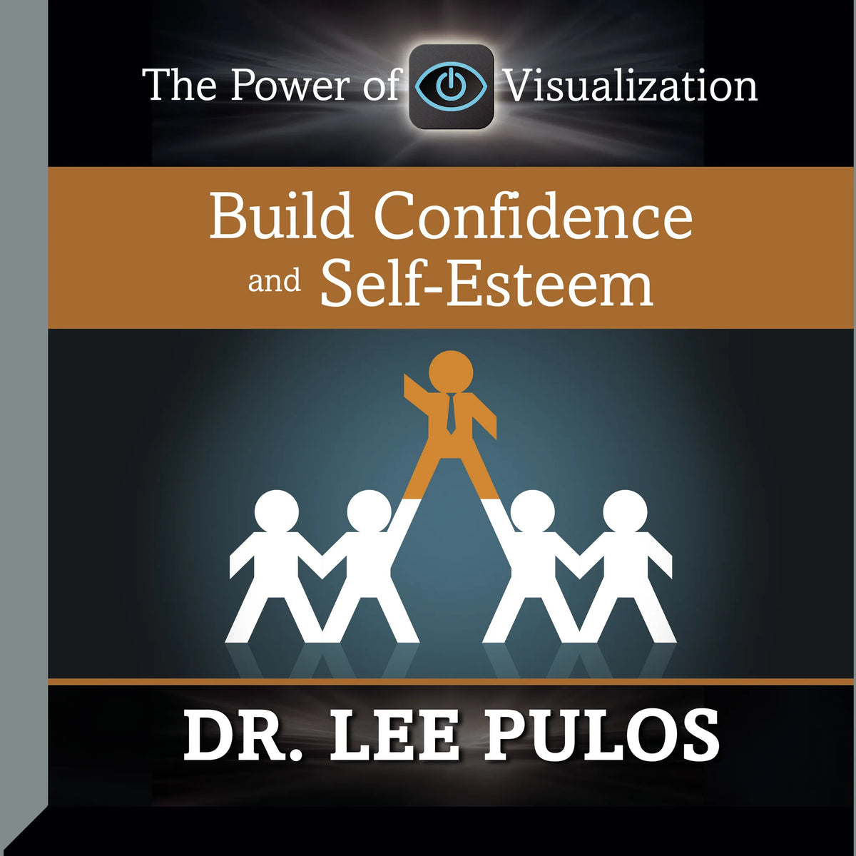 Build Confidence and Self-Esteem
