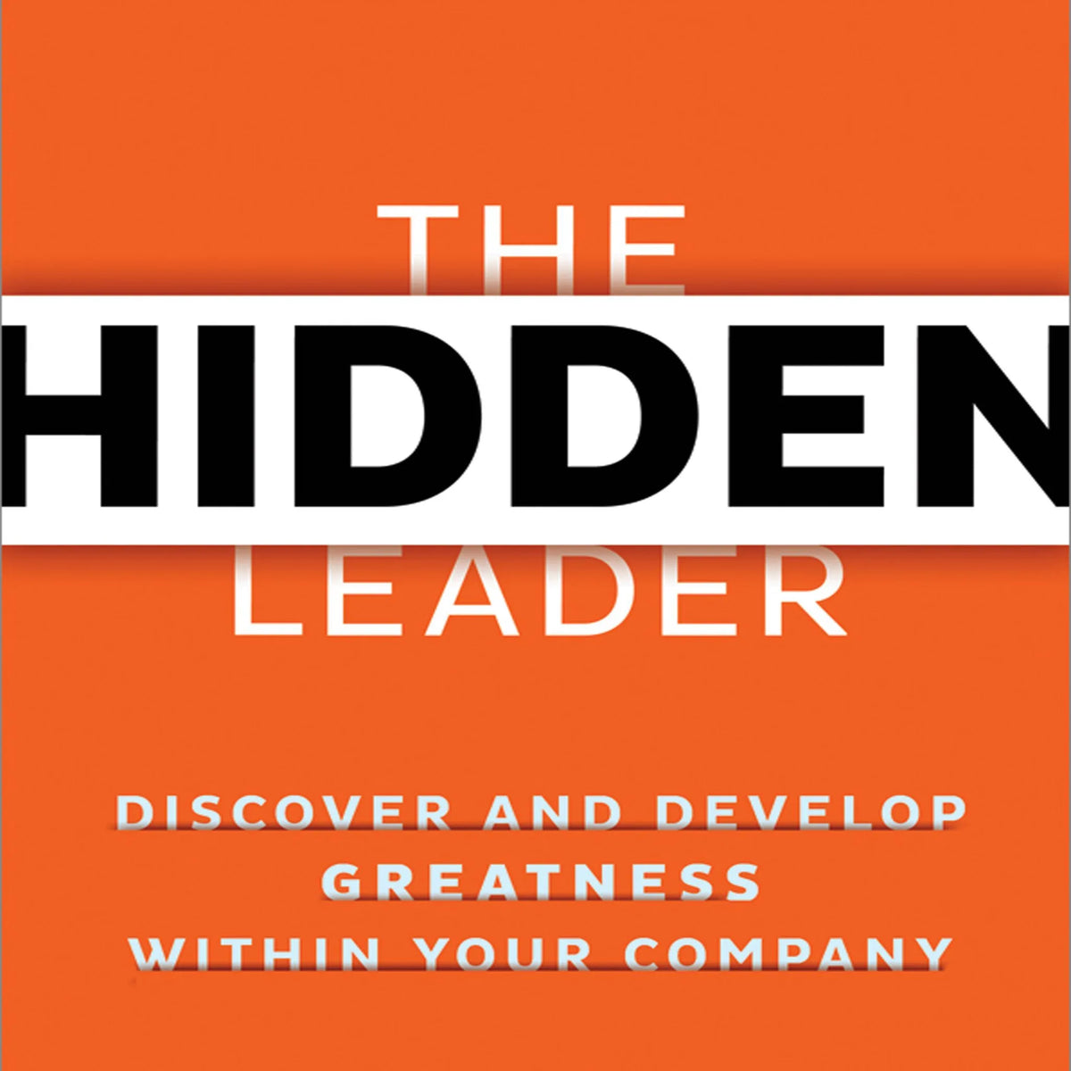 The Hidden Leader