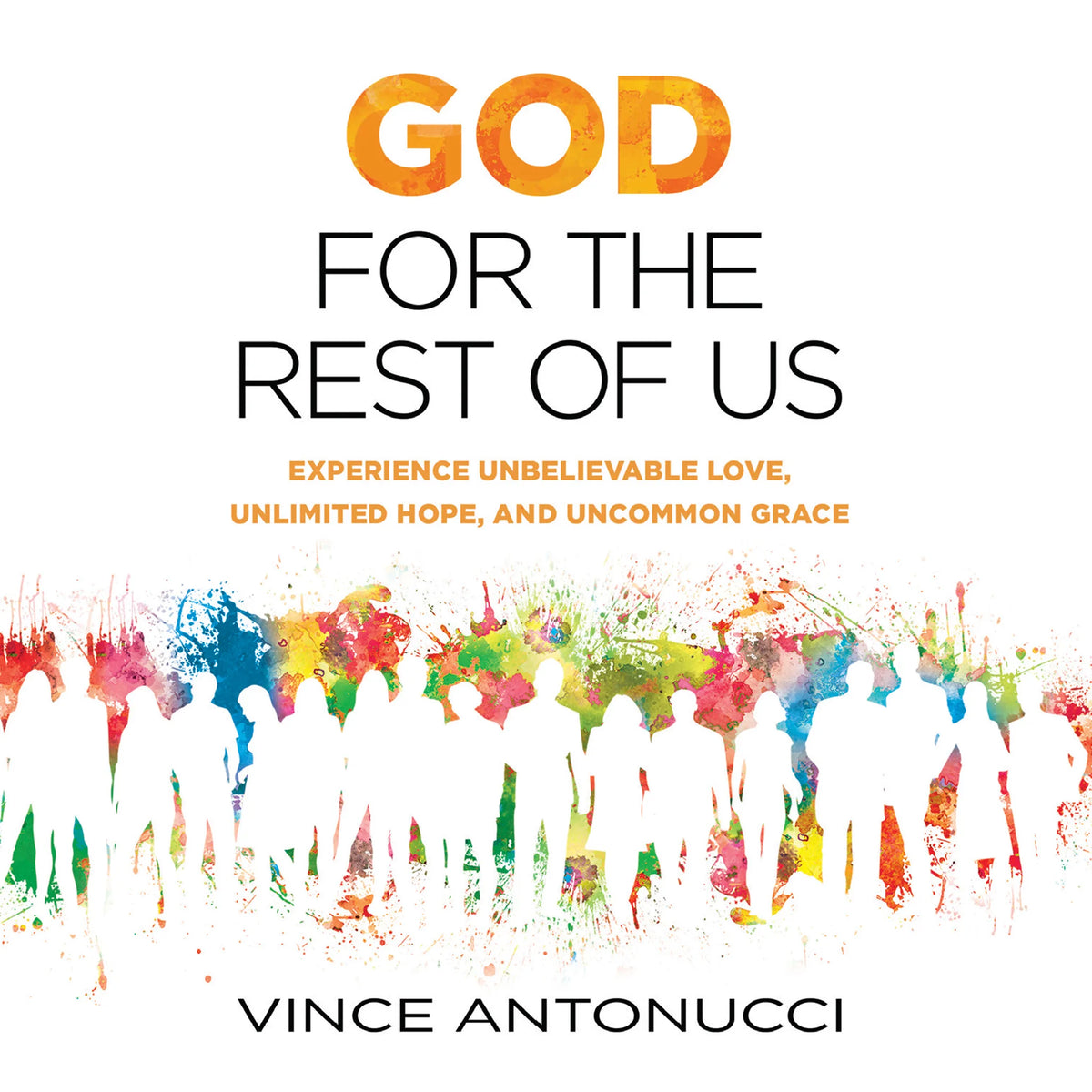 God for the Rest of Us
