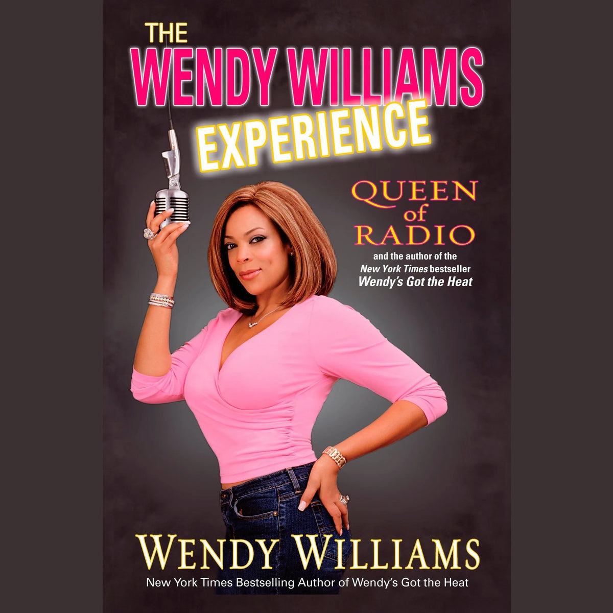 The Wendy Williams Experience