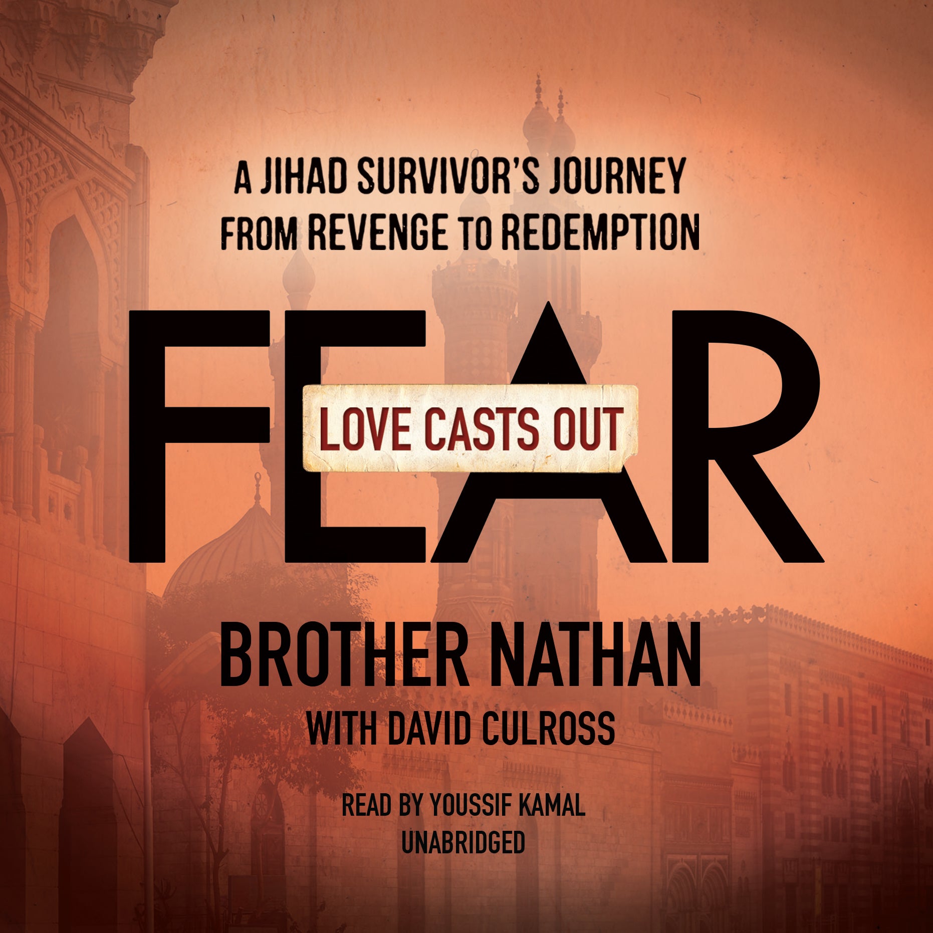 *Love Casts Out Fear