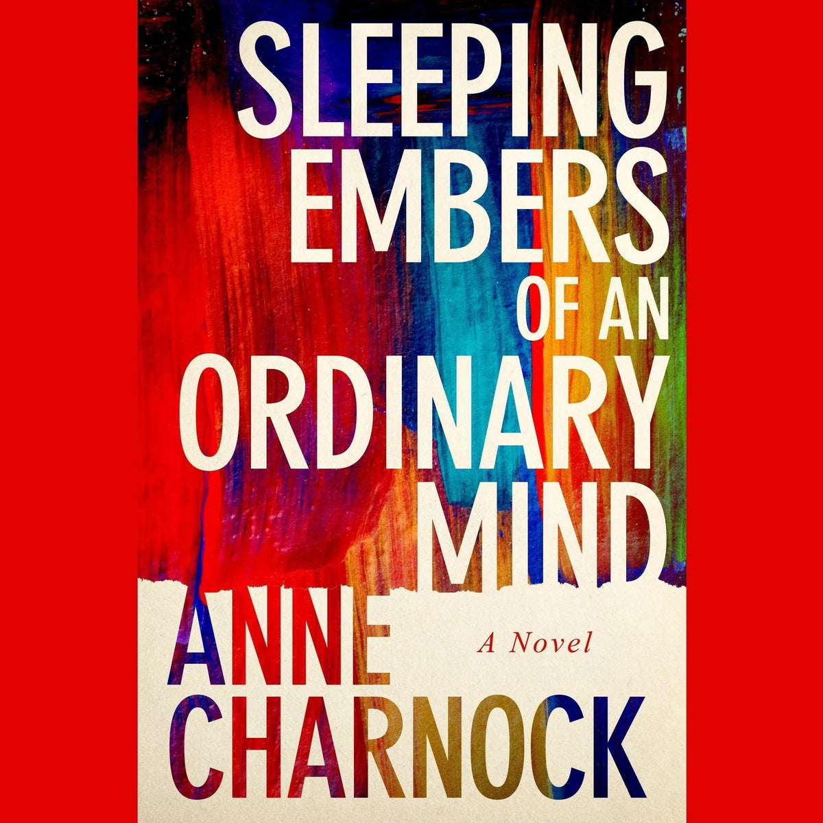 Sleeping Embers of an Ordinary Mind