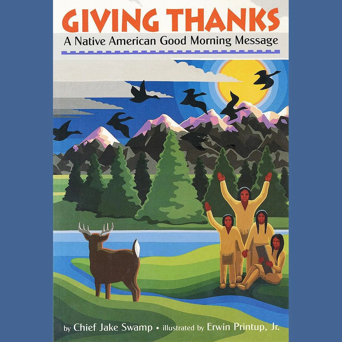 Giving Thanks: A Native American Good Morning Message