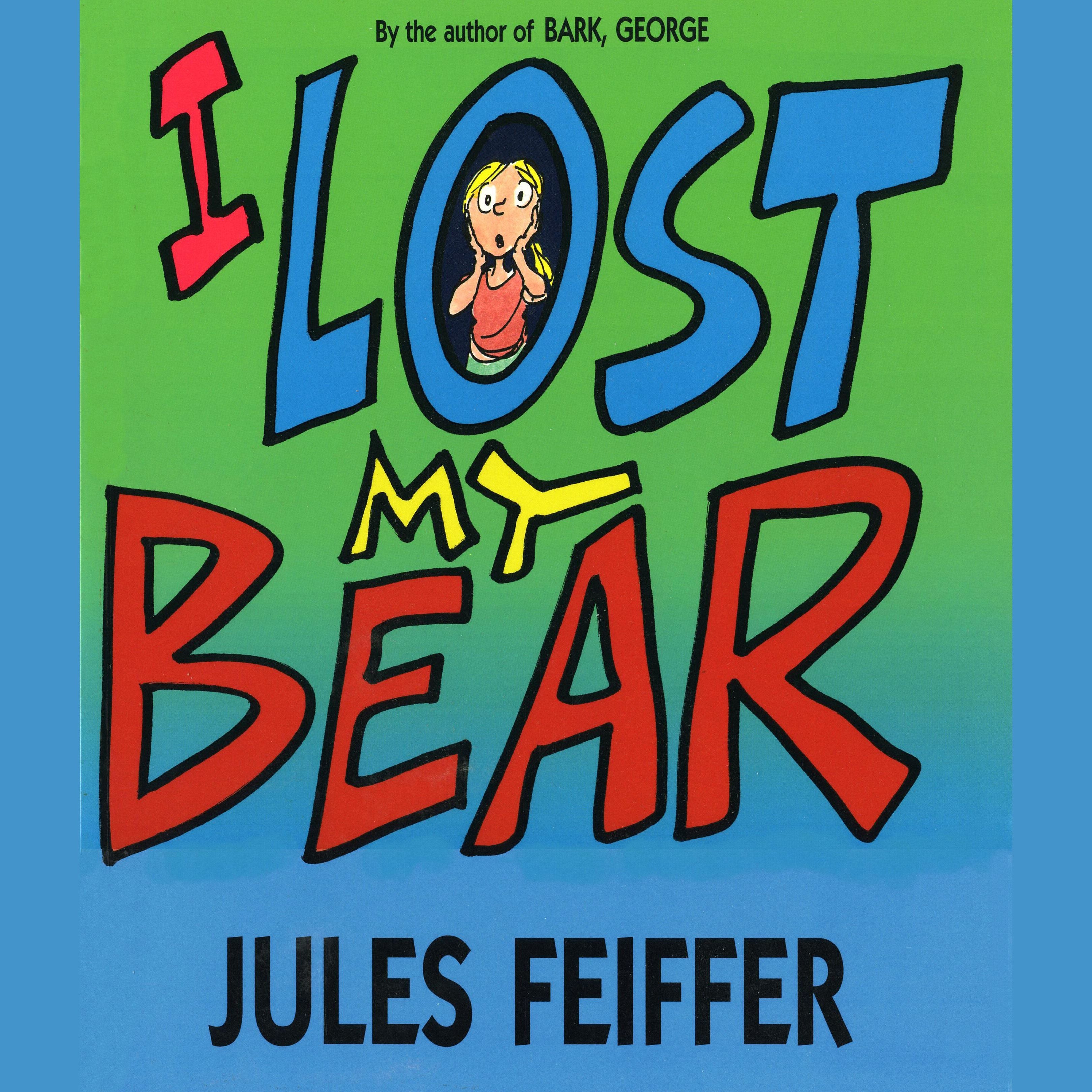 I Lost My Bear