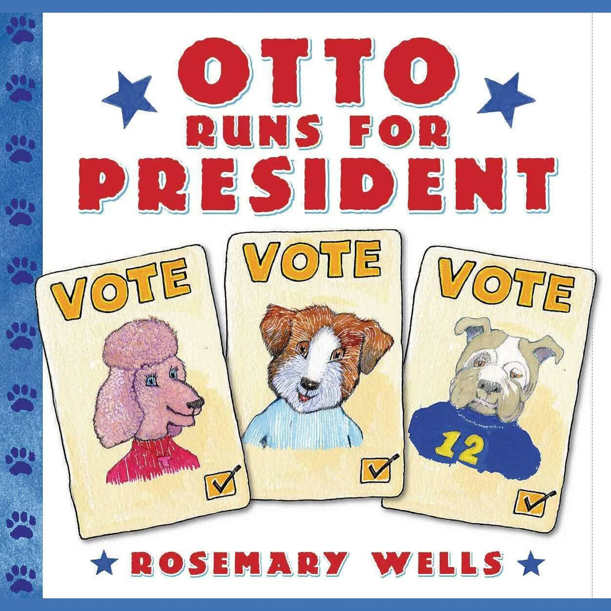 Otto Runs for President