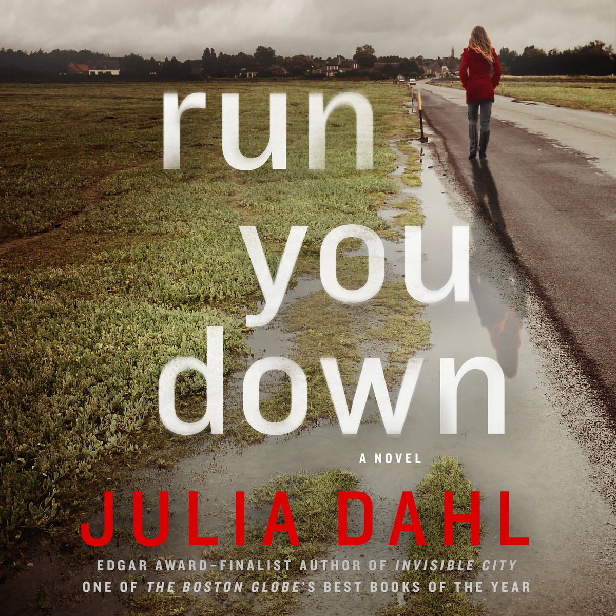Run You Down