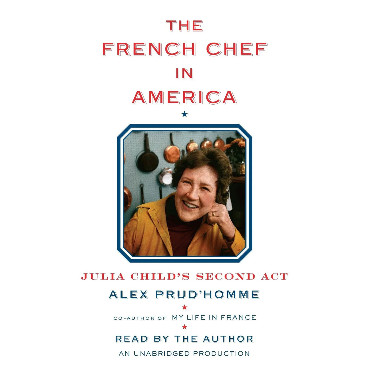 The French Chef in America
