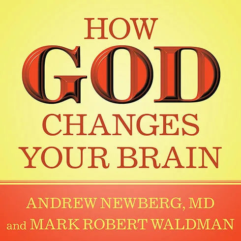 How God Changes Your Brain