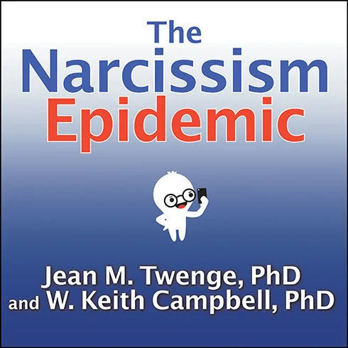 The Narcissism Epidemic