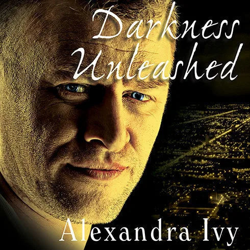 Darkness Unleashed