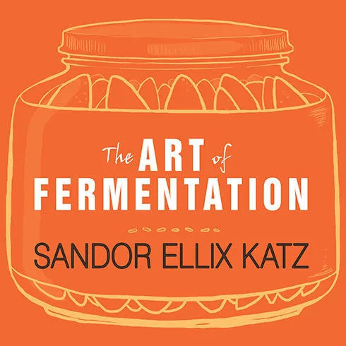 The Art of Fermentation