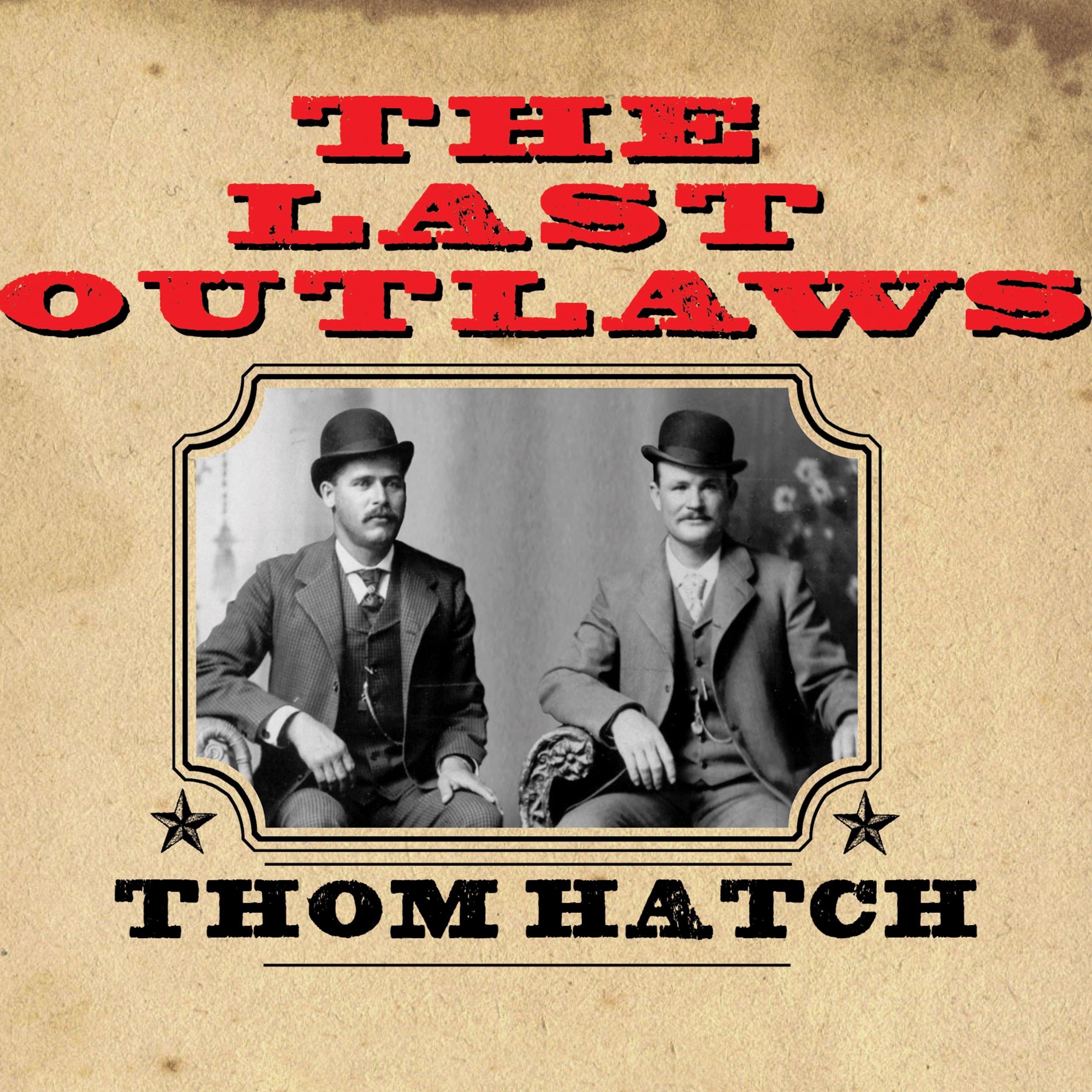 The Last Outlaws