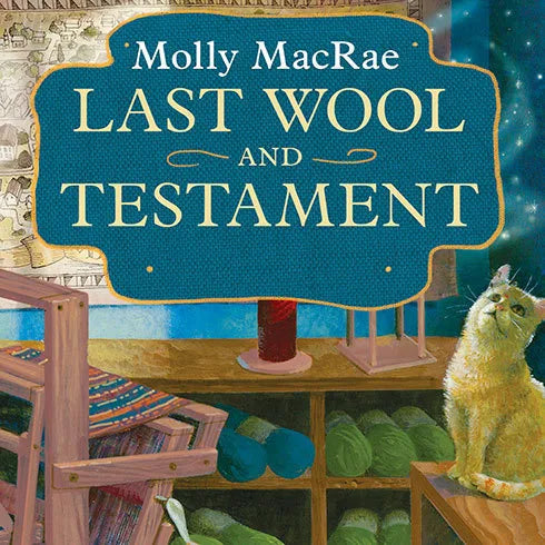 Last Wool and Testament