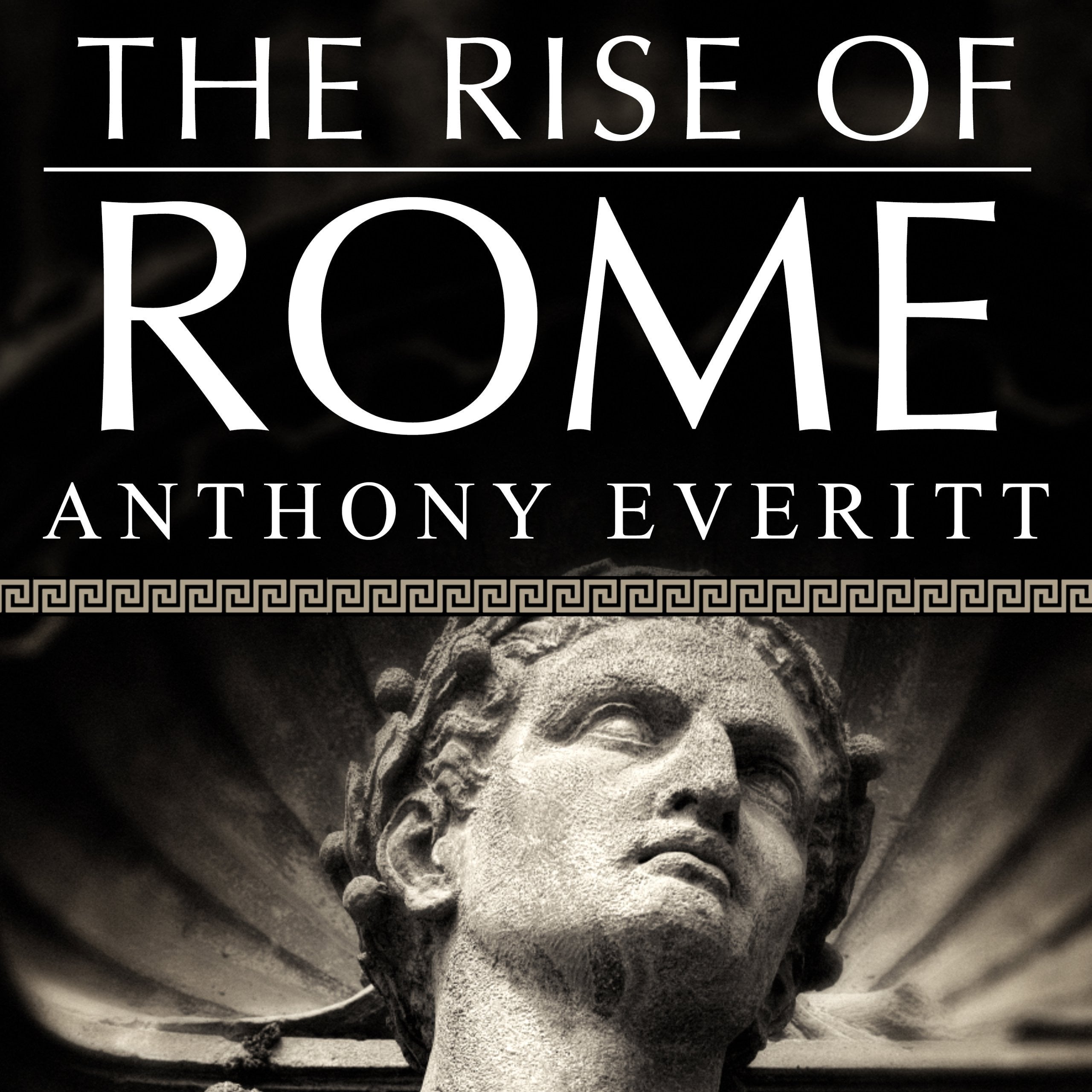 The Rise of Rome