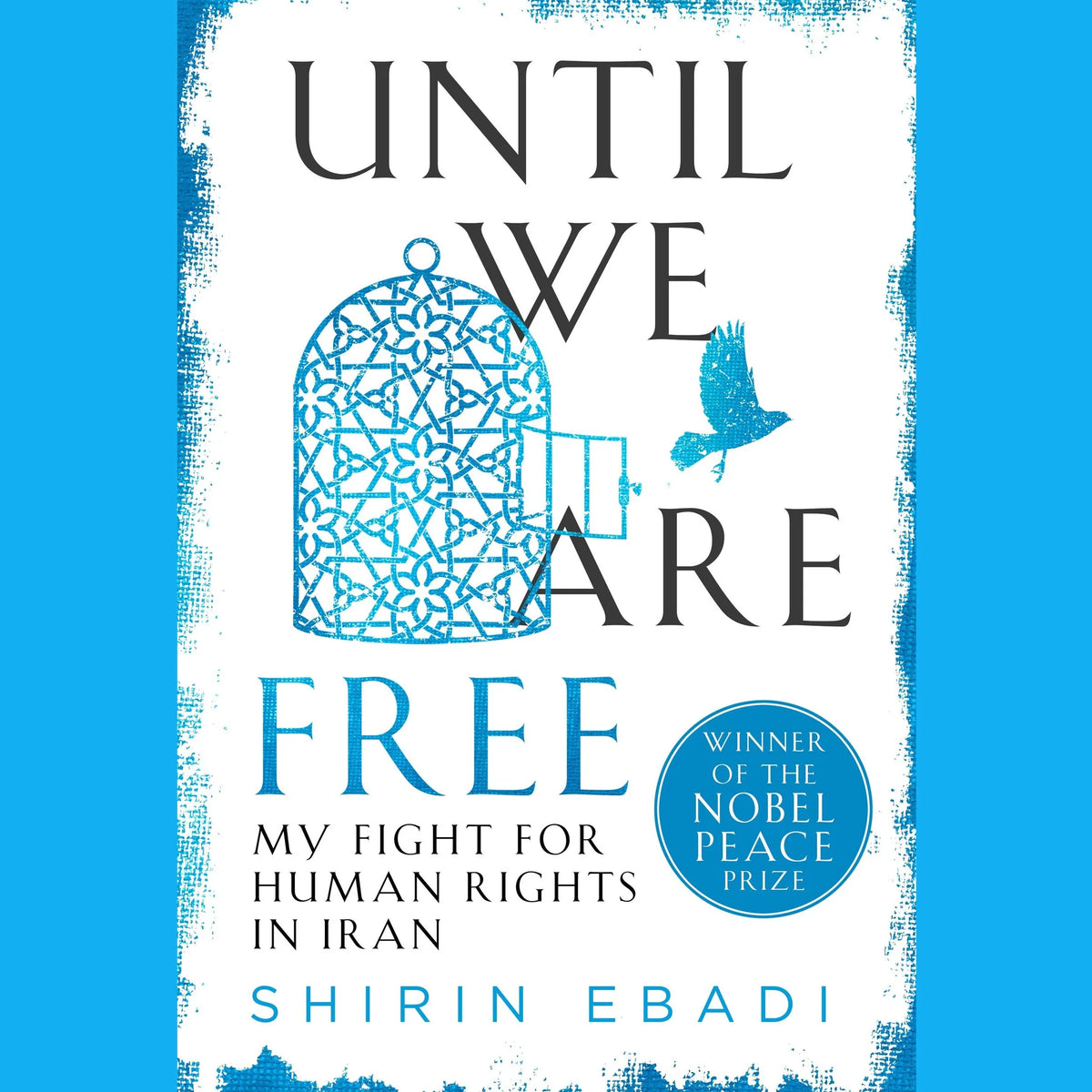 Until We Are Free