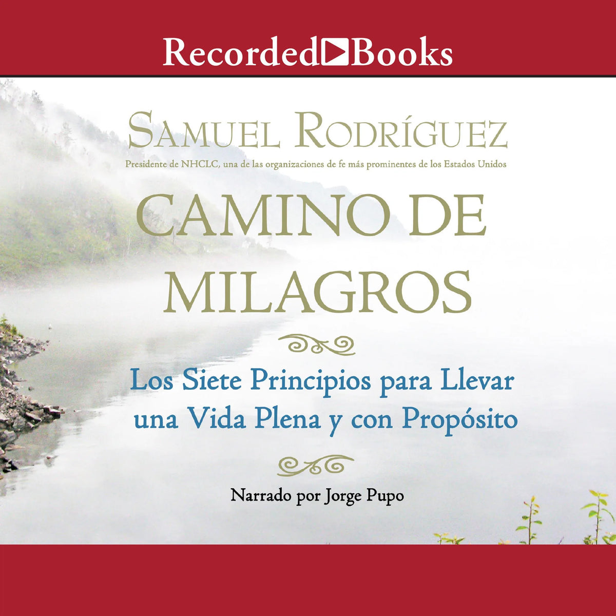 Camino de Milagros (Path of Miracles)