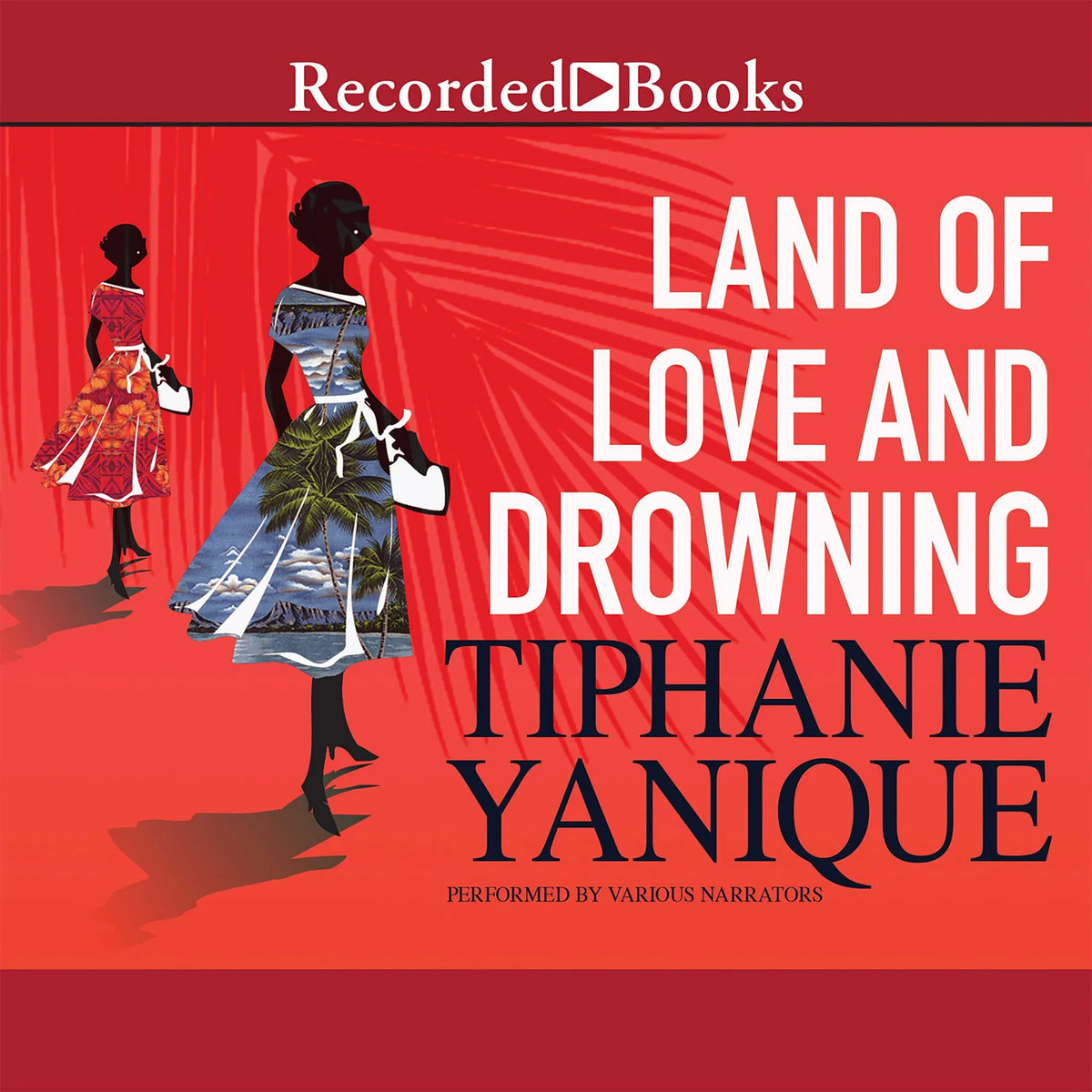 Land of Love and Drowning