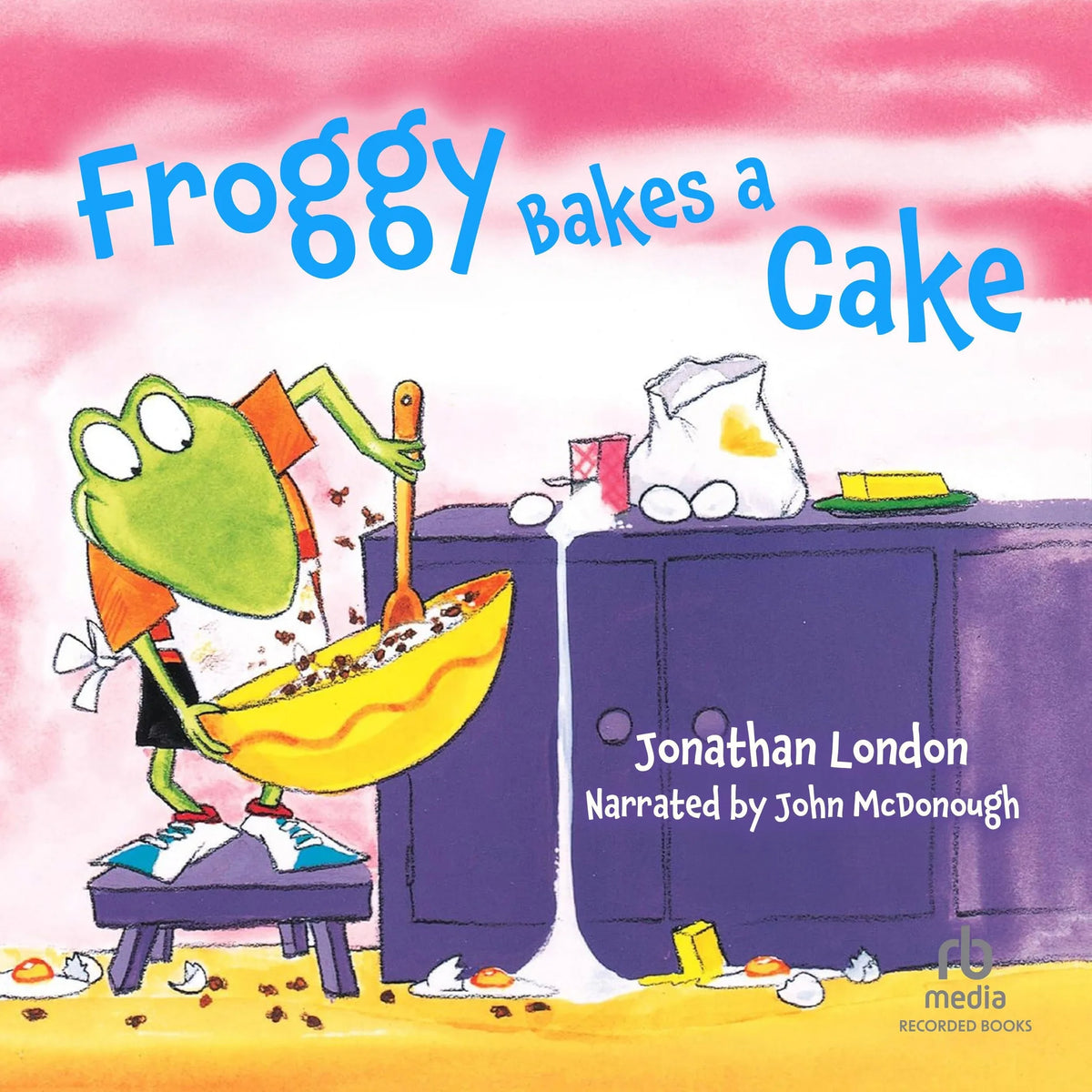 Froggy Bakes a Cake