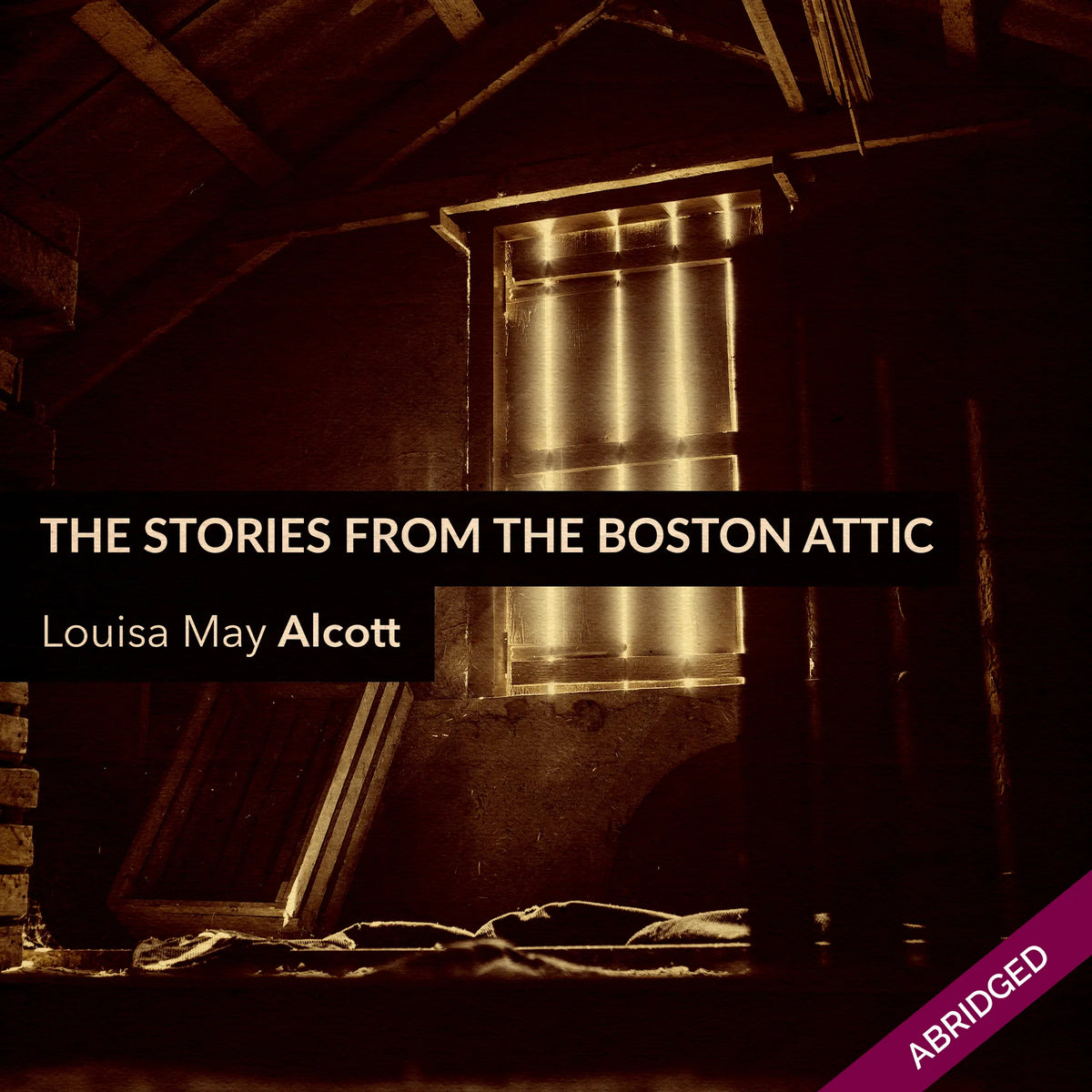 Stories From the Boston Attic
