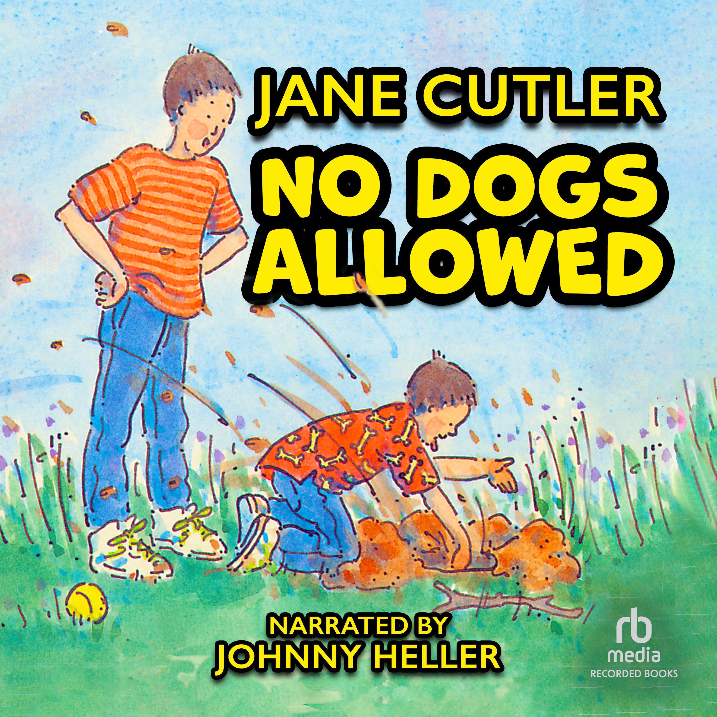 No Dogs Allowed