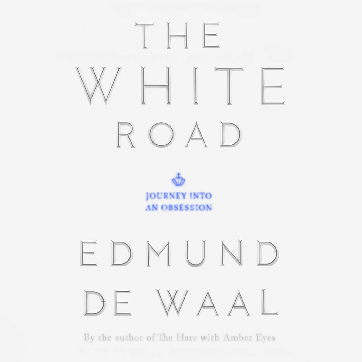 The White Road