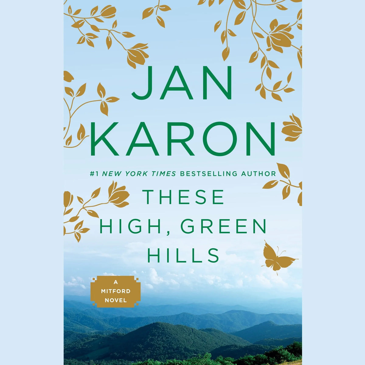 These High, Green Hills