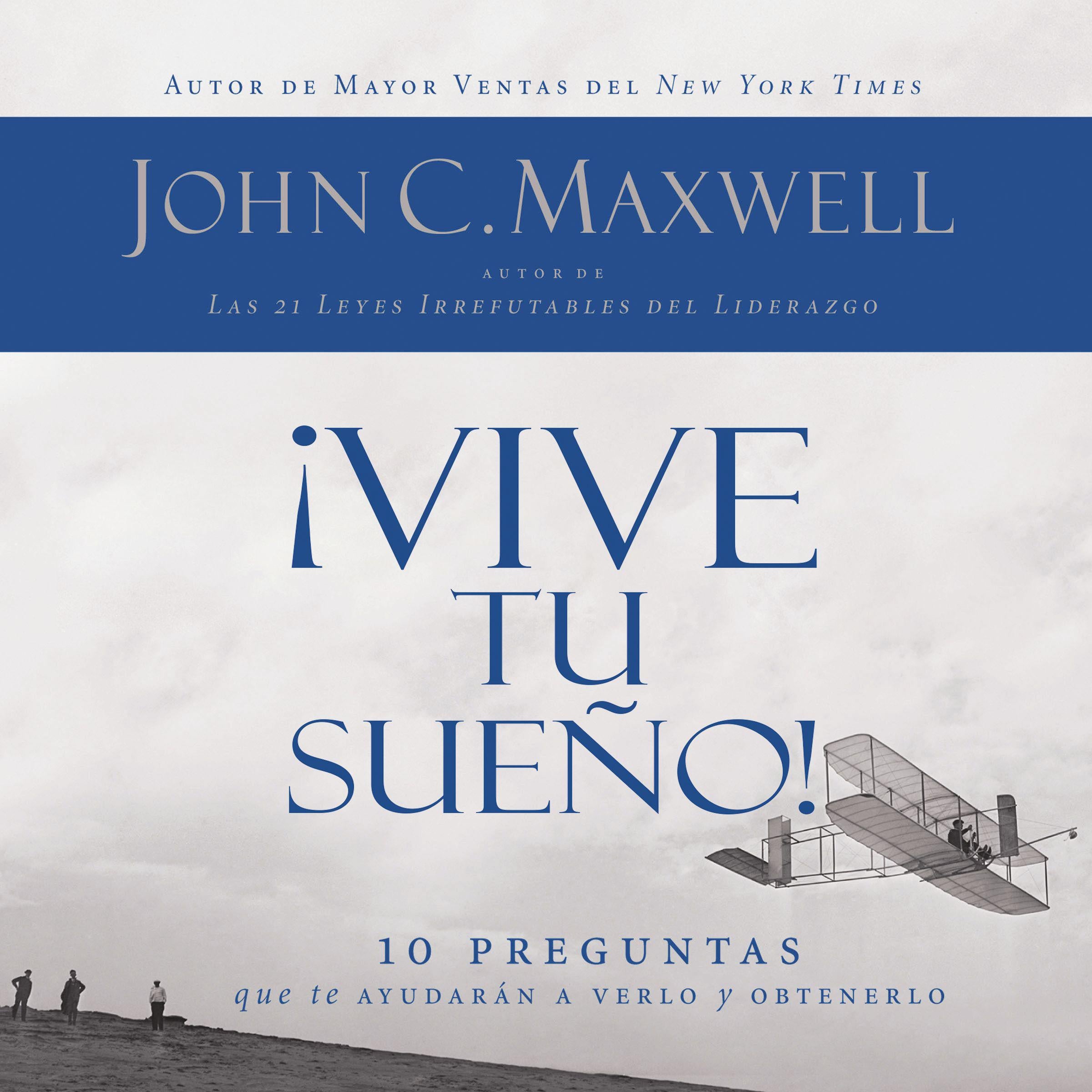¡Vive tu sueño!