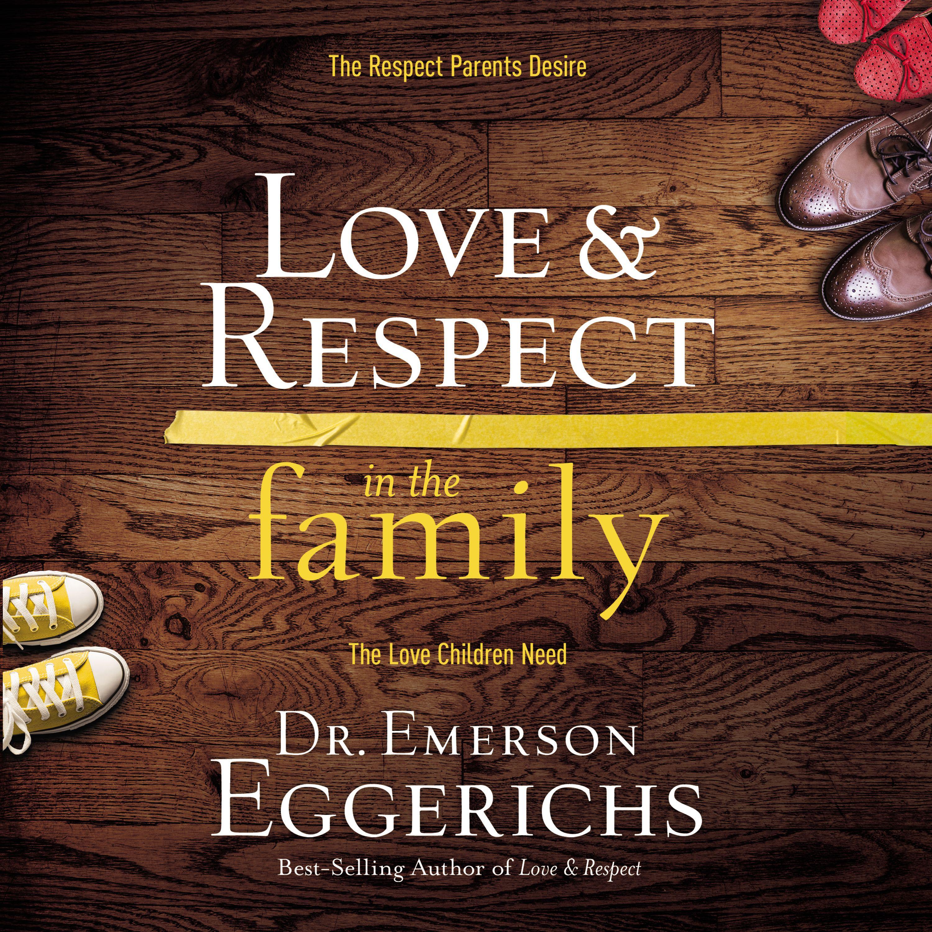 Love and Respect in the Family