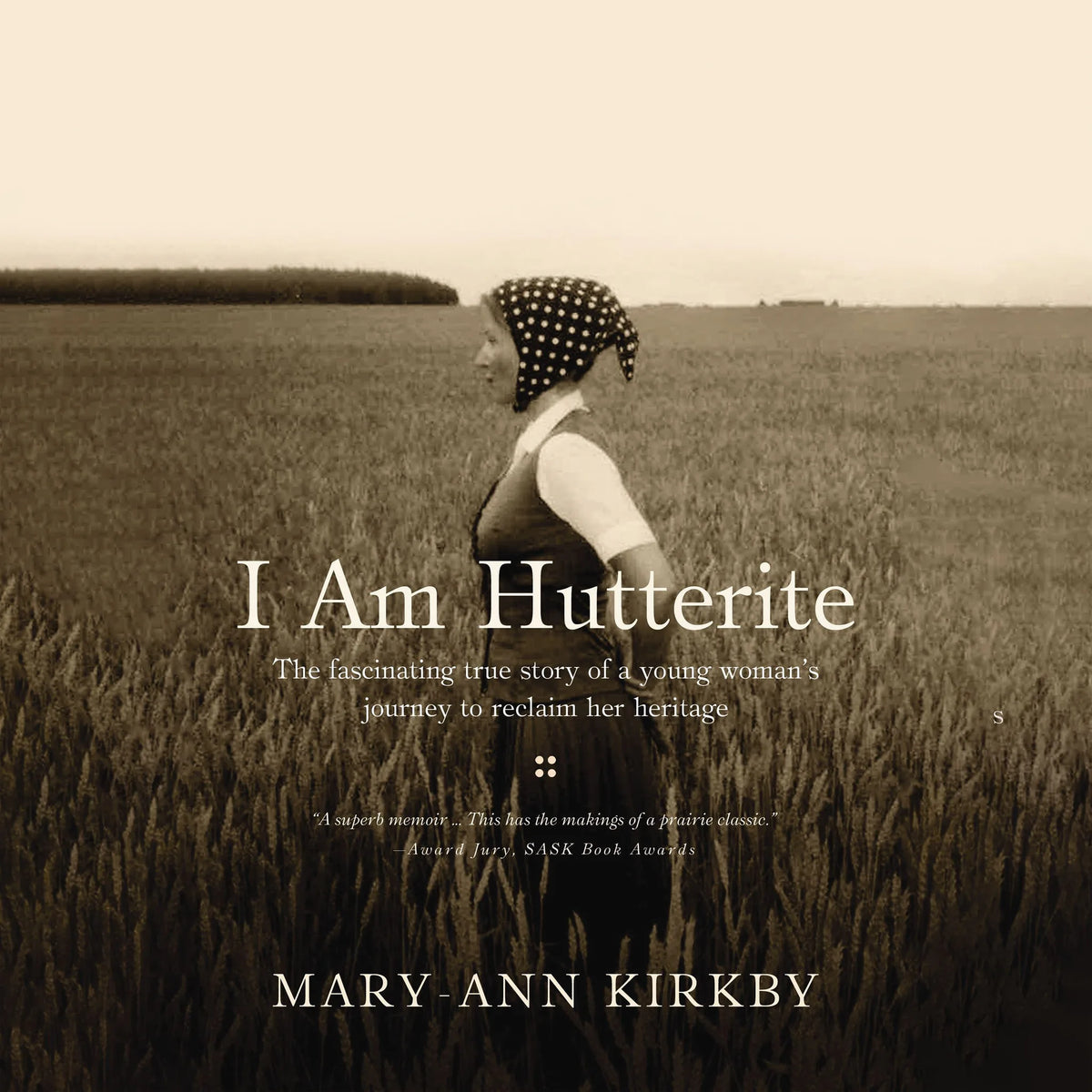 I Am Hutterite