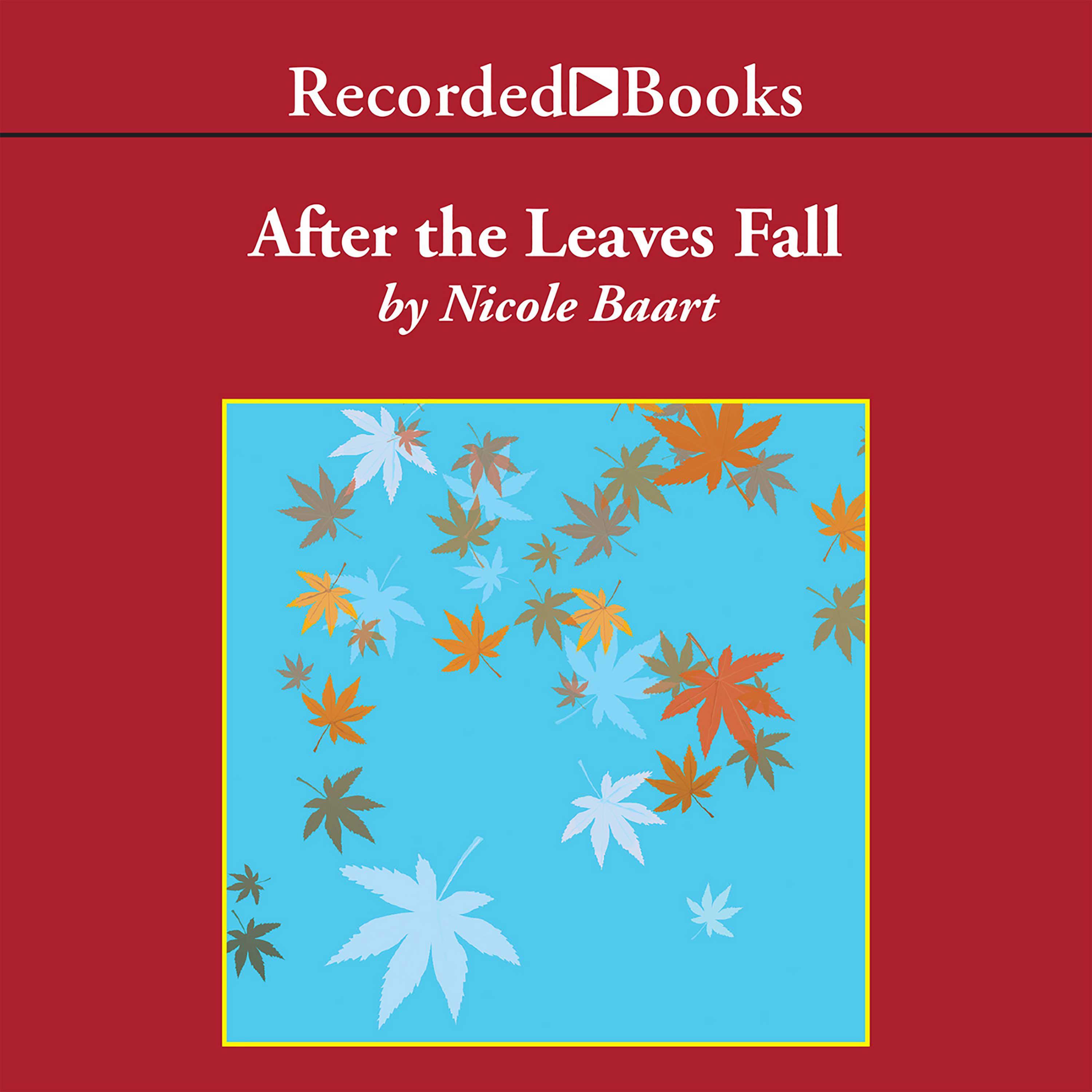 After the Leaves Fall