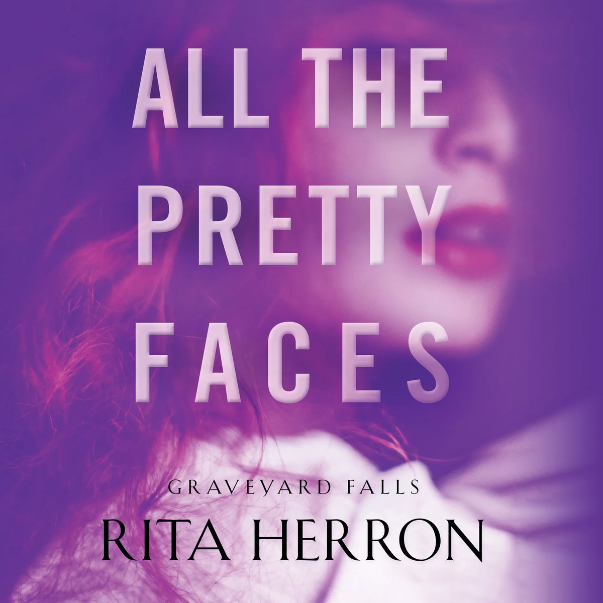 All the Pretty Faces