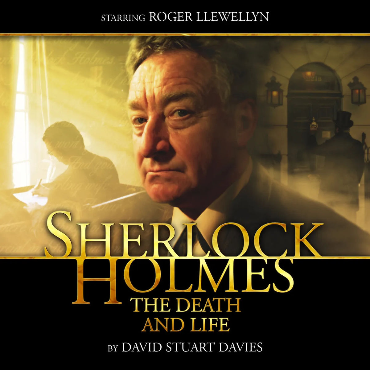 Sherlock Holmes - The Death and Life