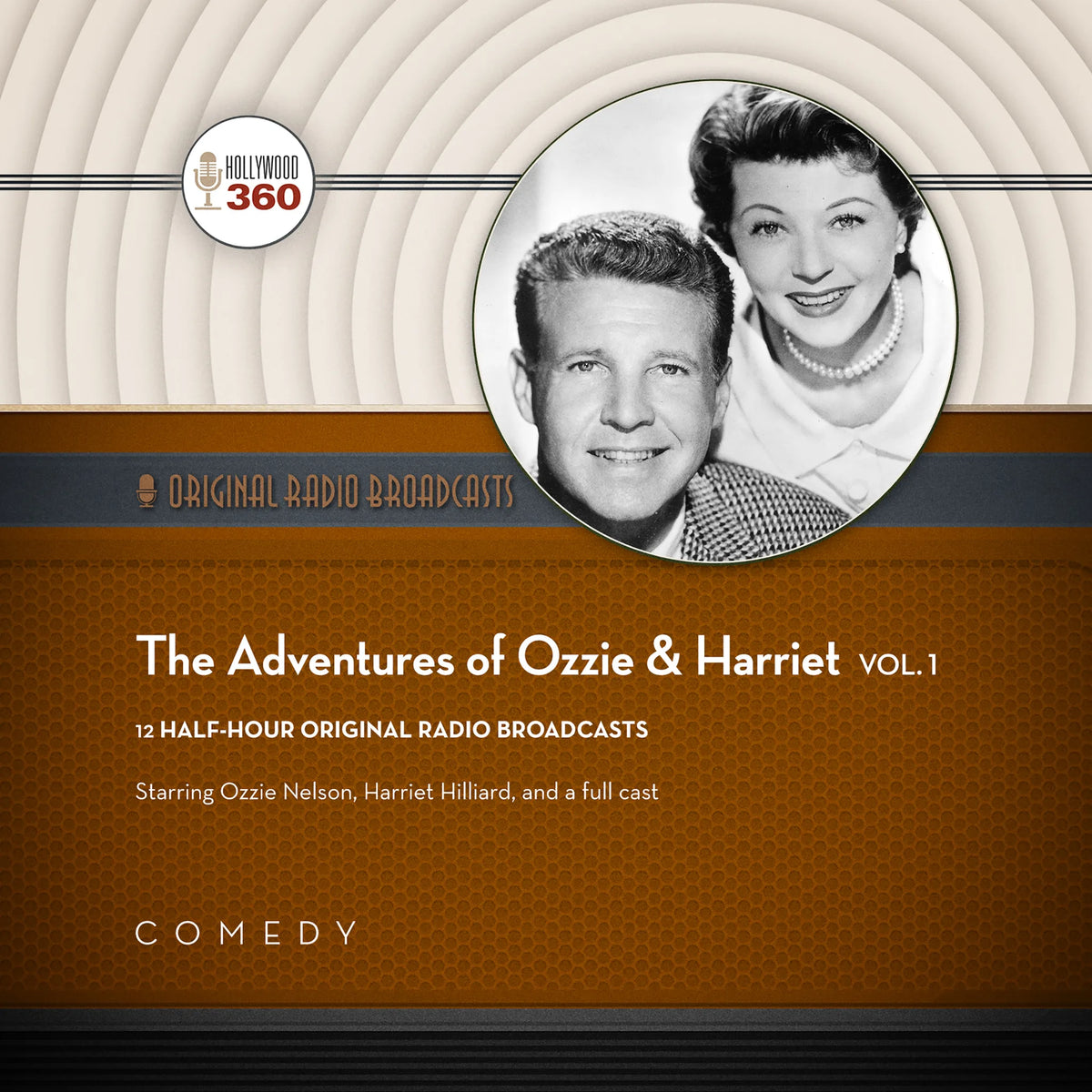 The Adventures of Ozzie &amp; Harriet, Vol. 1