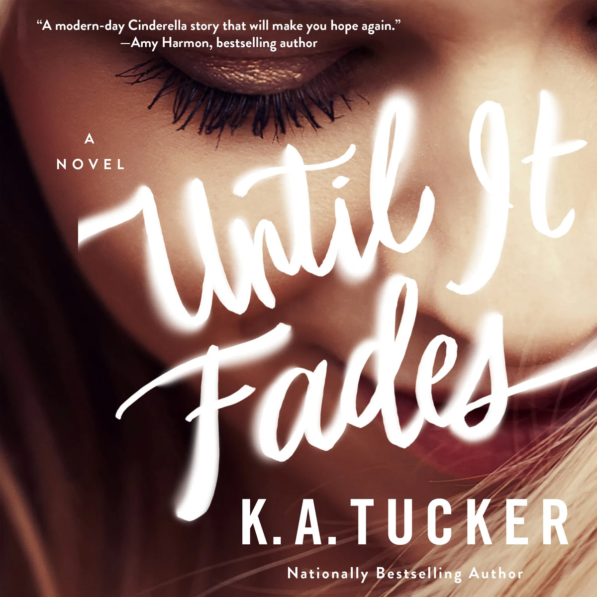 Until it Fades
