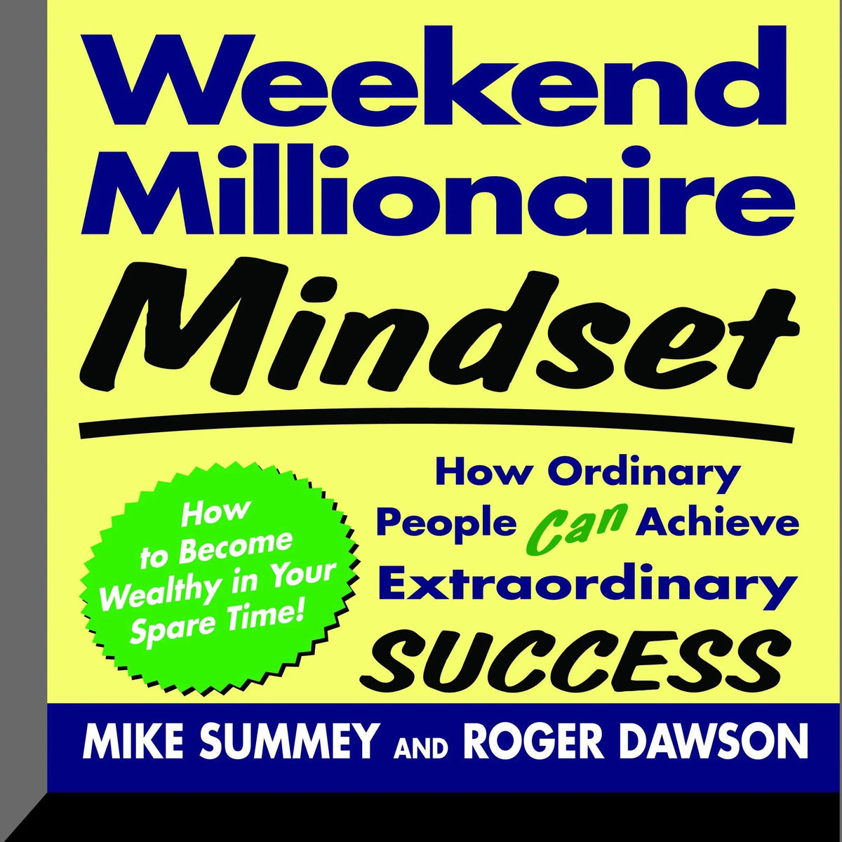 Weekend Millionaire Mindset