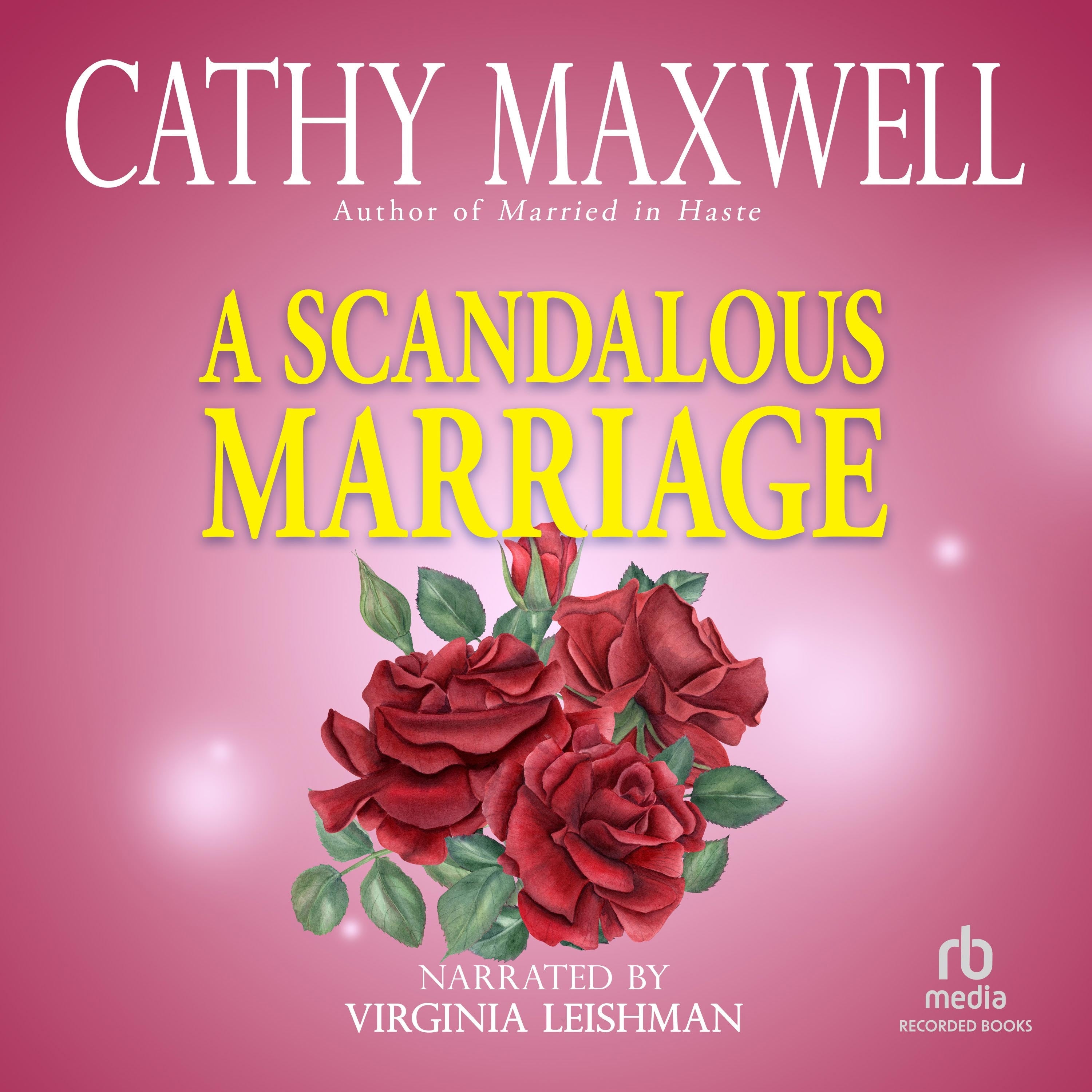 A Scandalous Marriage