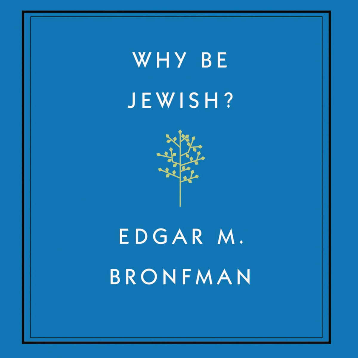 Why Be Jewish?