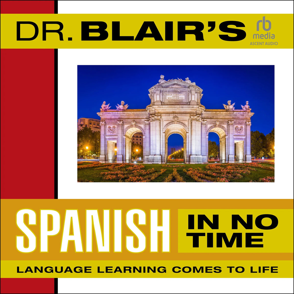 Dr. Blair's Spanish in No Time