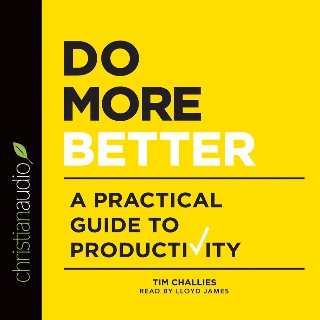 Do More Better
