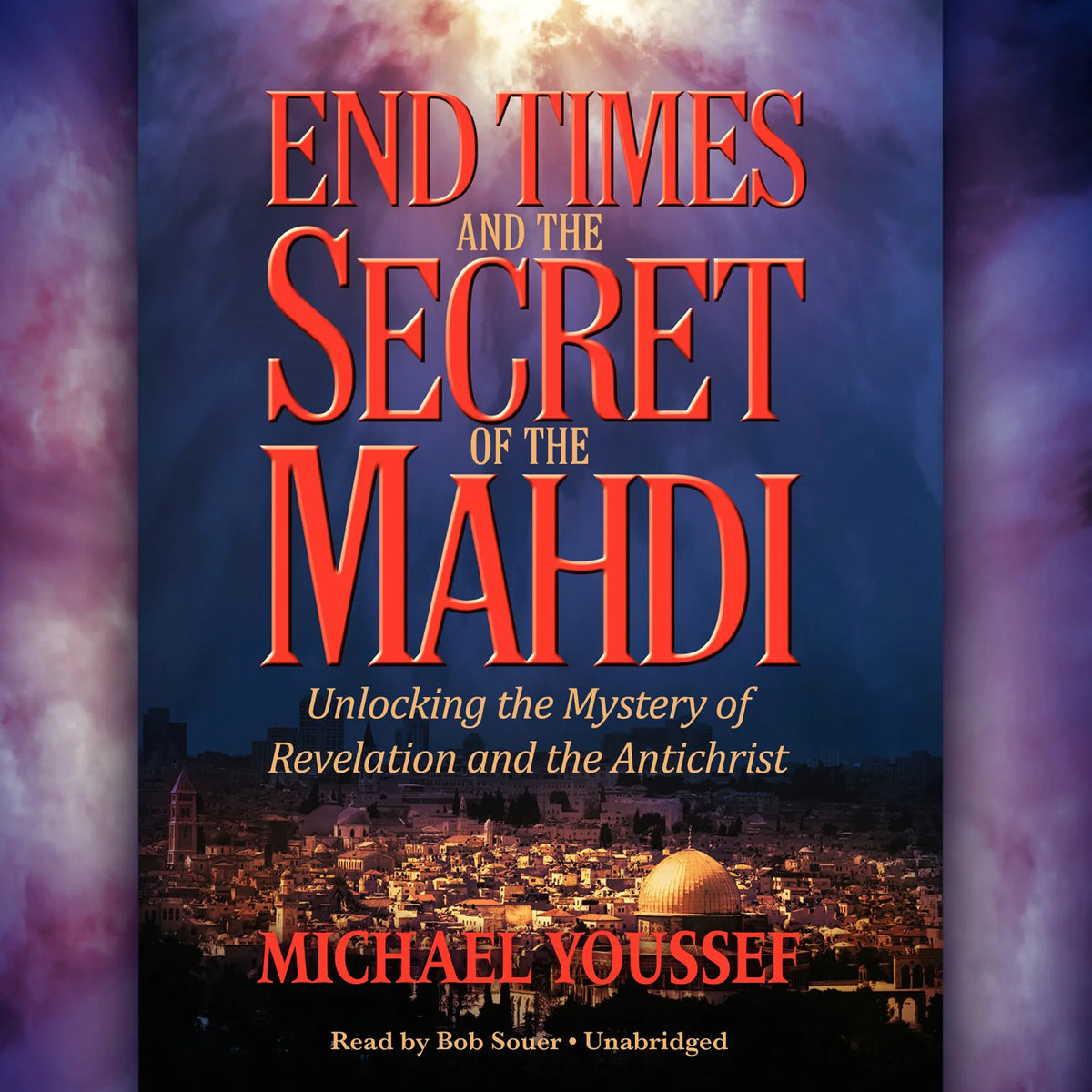 End Times and the Secret of the Mahdi
