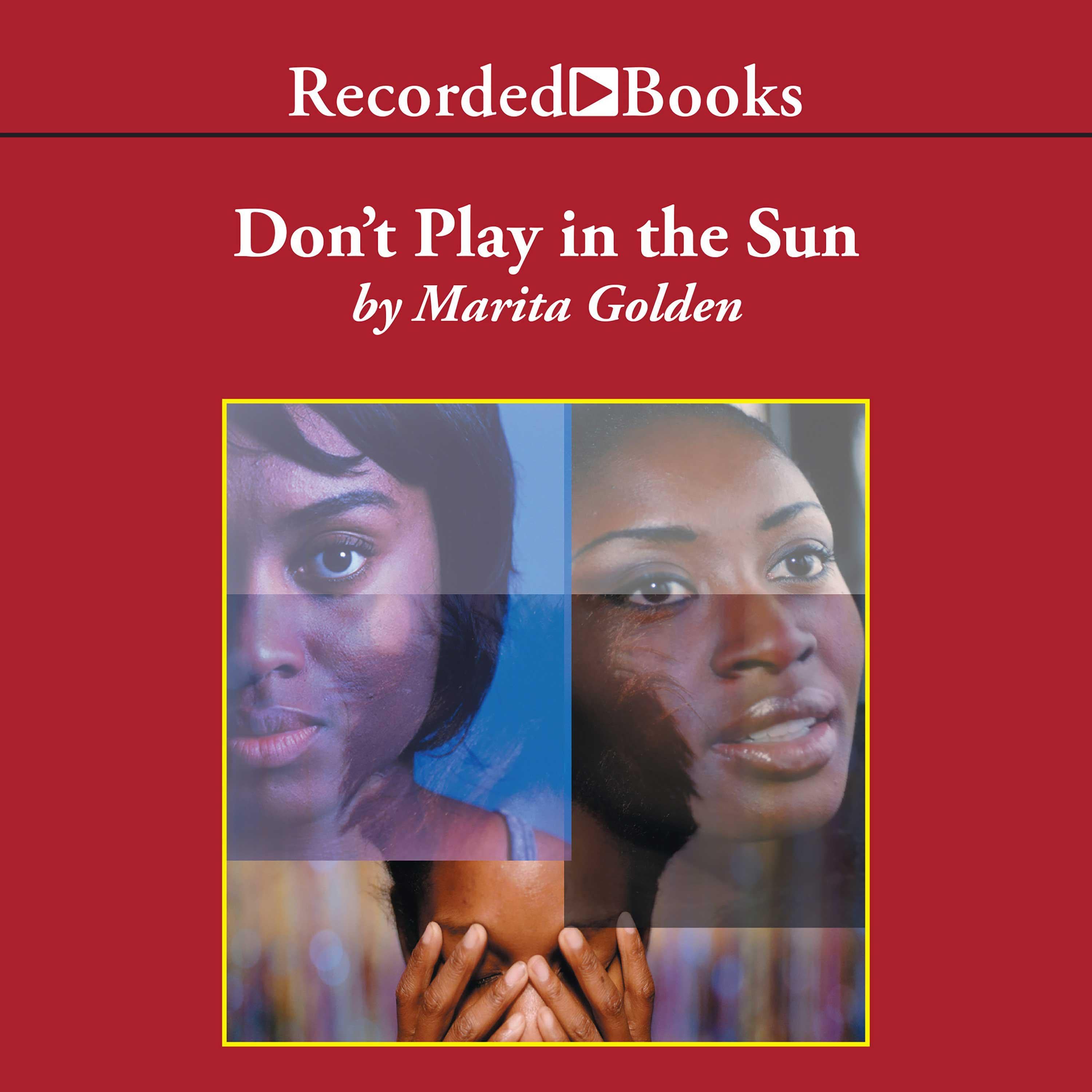 Don't Play in the Sun
