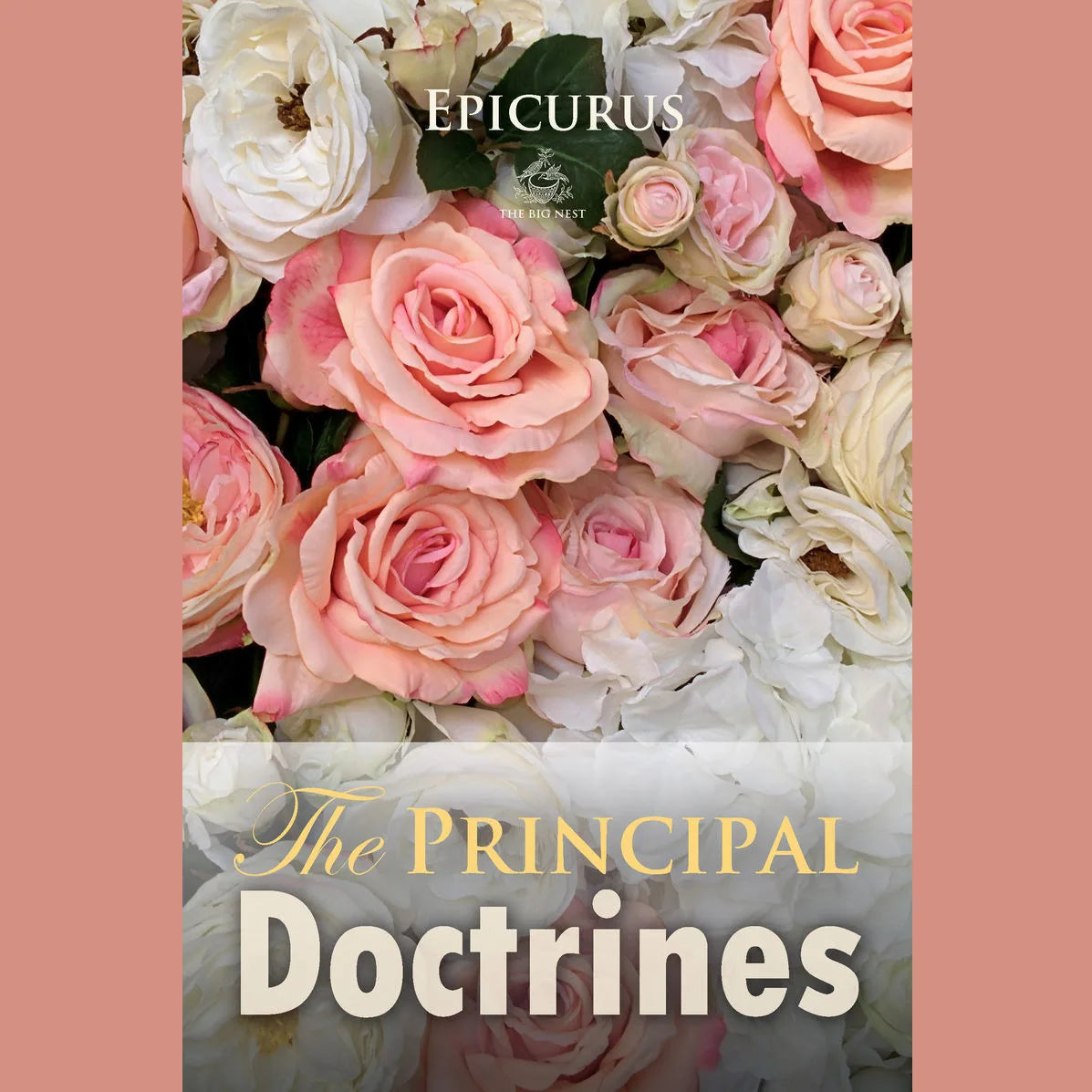 Epicurus: The Principal Doctrines