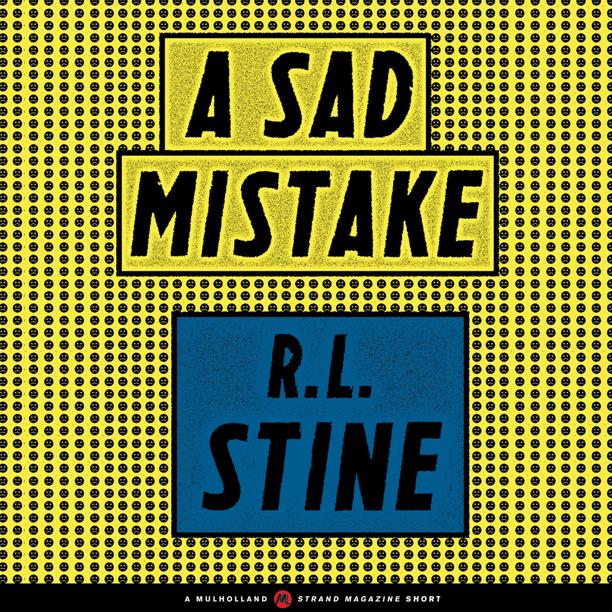 A Sad Mistake
