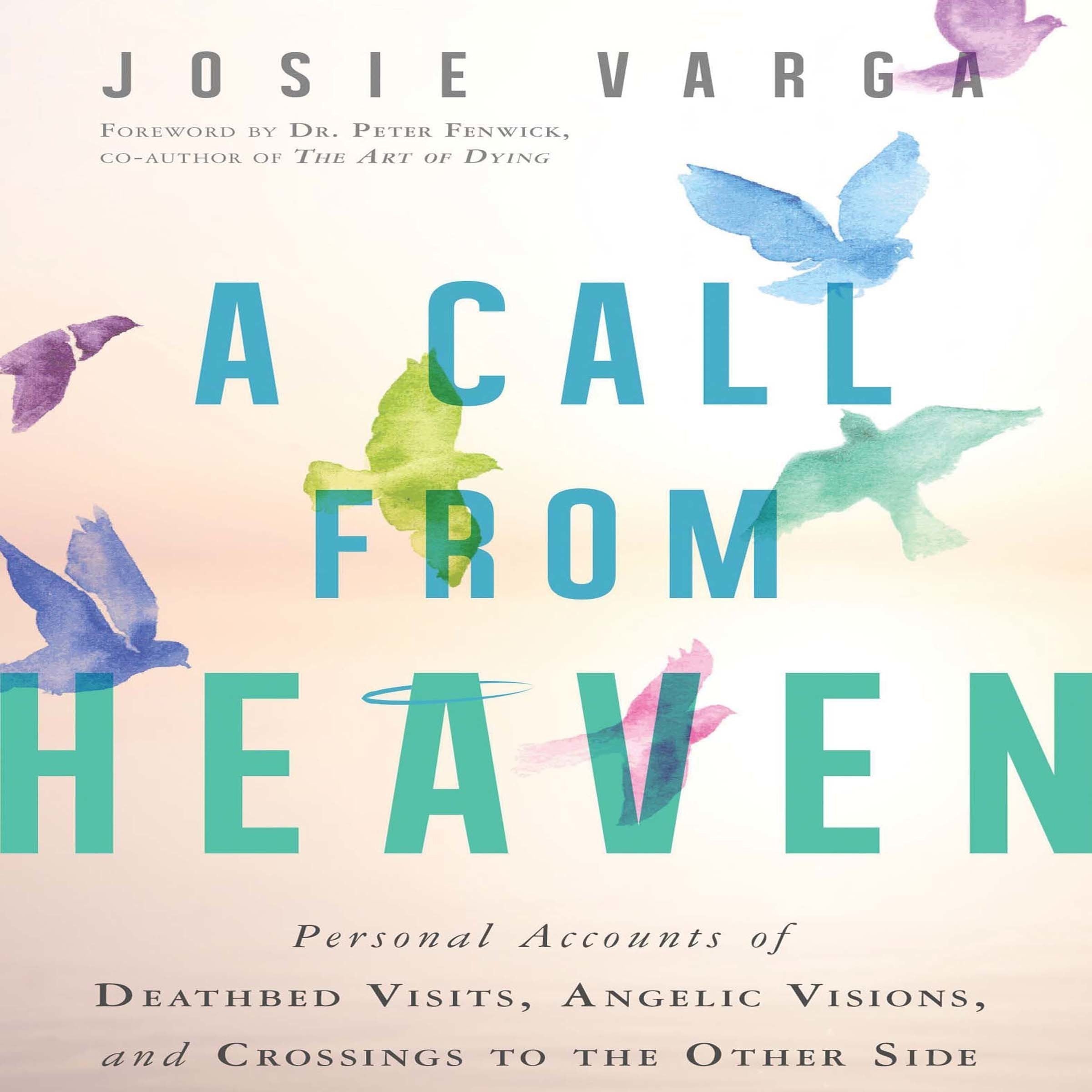 A Call from Heaven