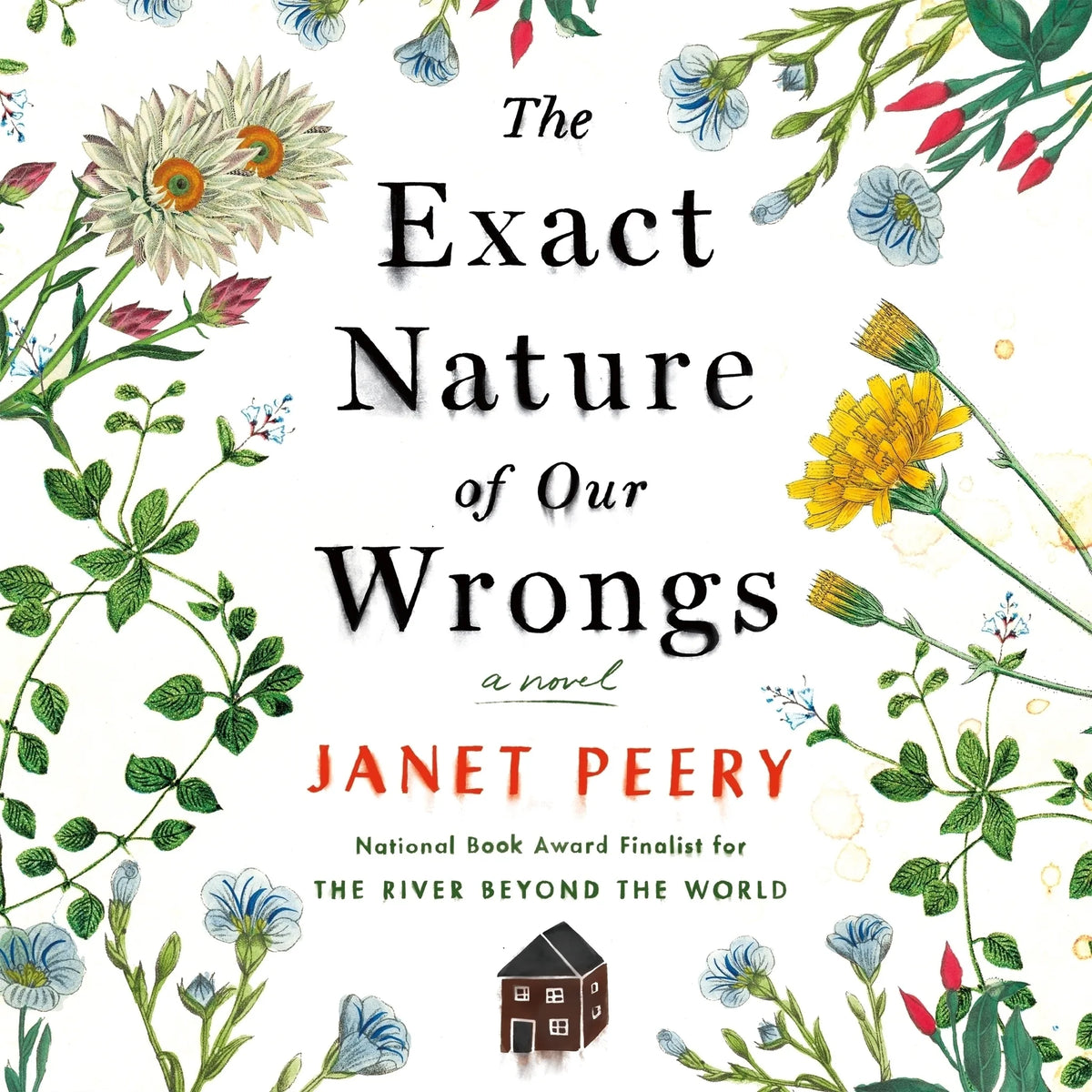 The Exact Nature of Our Wrongs